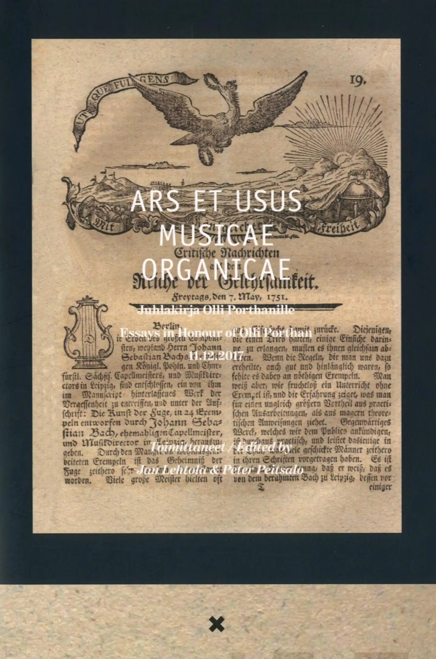 Ars et usus musicae organicae - Juhlakirja Olli Porthanille - Essays in Honour of Olli Porthan