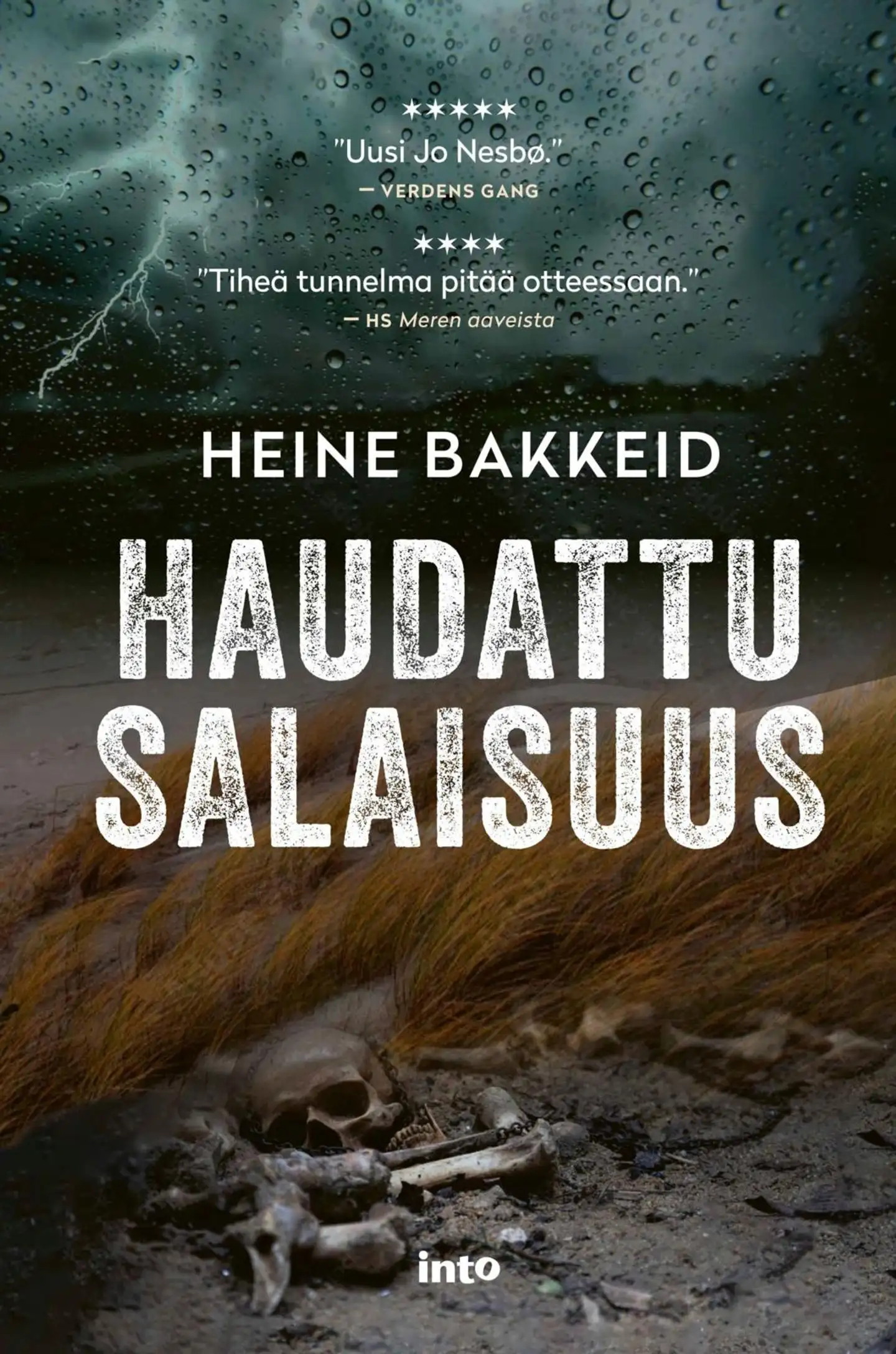 Bakkeid, Haudattu salaisuus