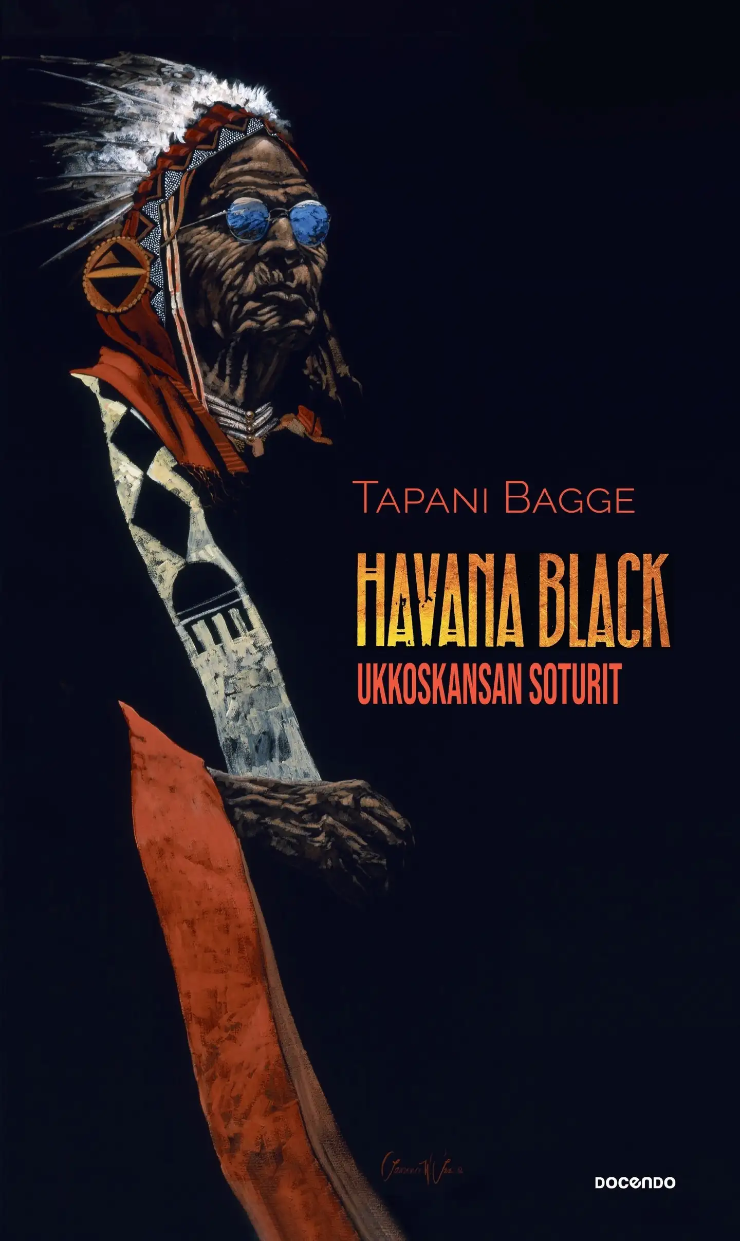 Bagge, Havana Black - Ukkoskansan soturit