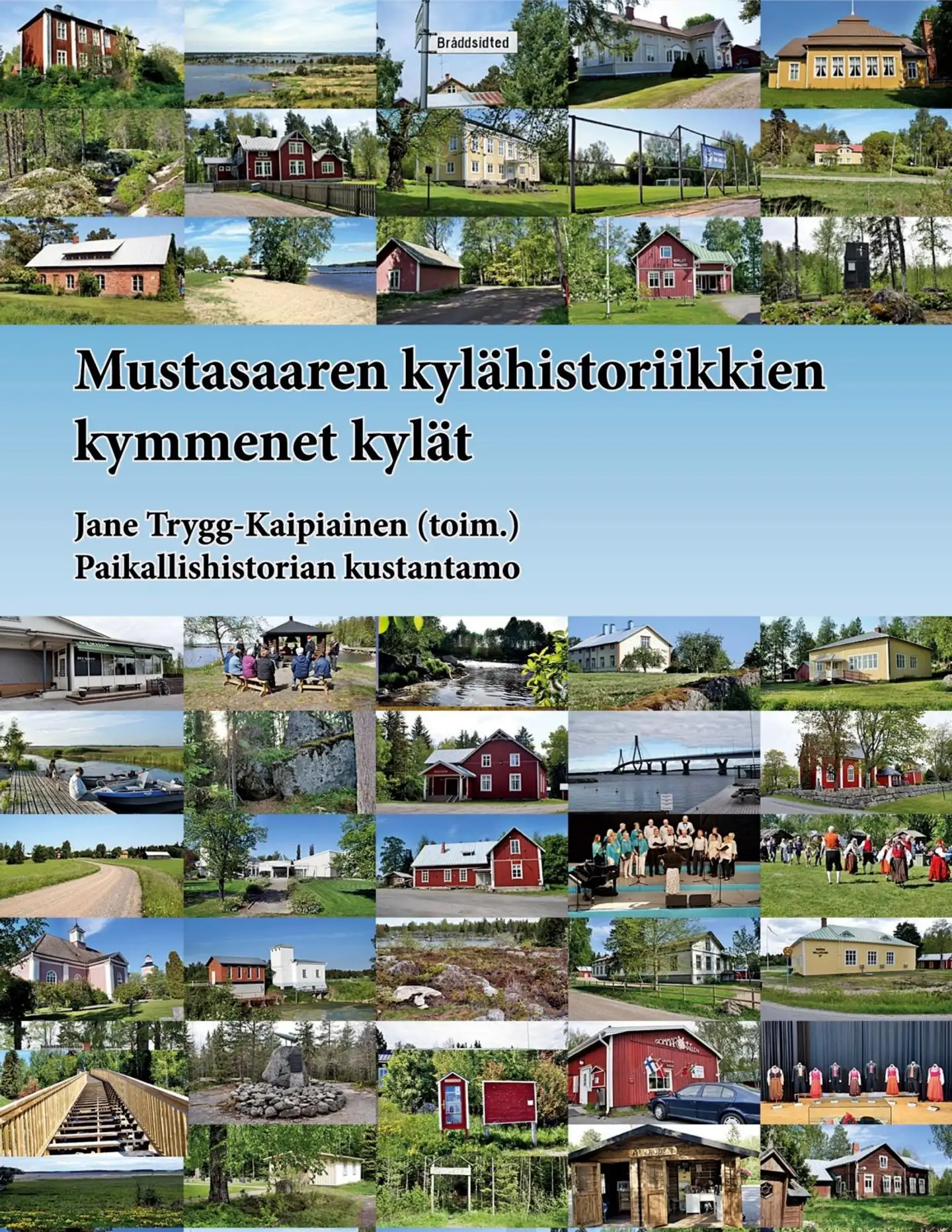 Trygg-Kaipiainen, Mustasaaren kylähistoriikkien kymmenet kylät