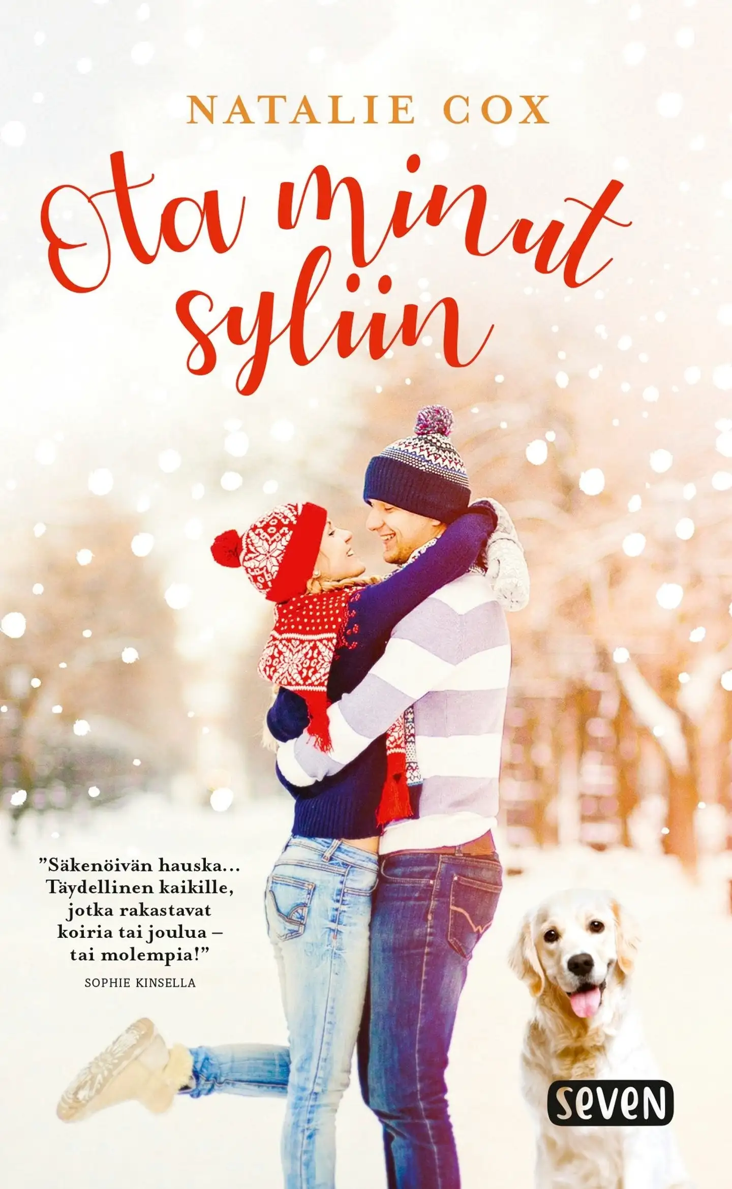 Cox, Ota minut syliin