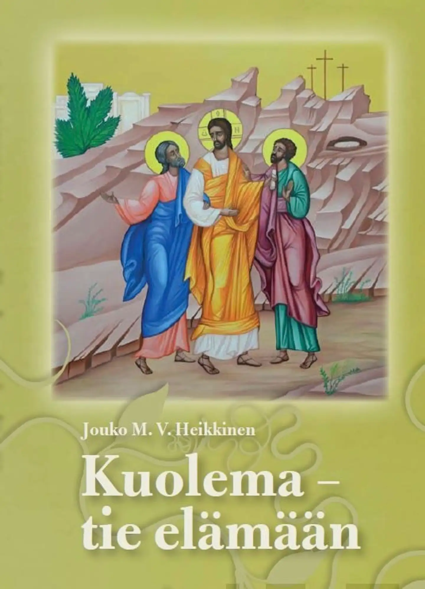 Heikkinen, Kuolema - tie elämään