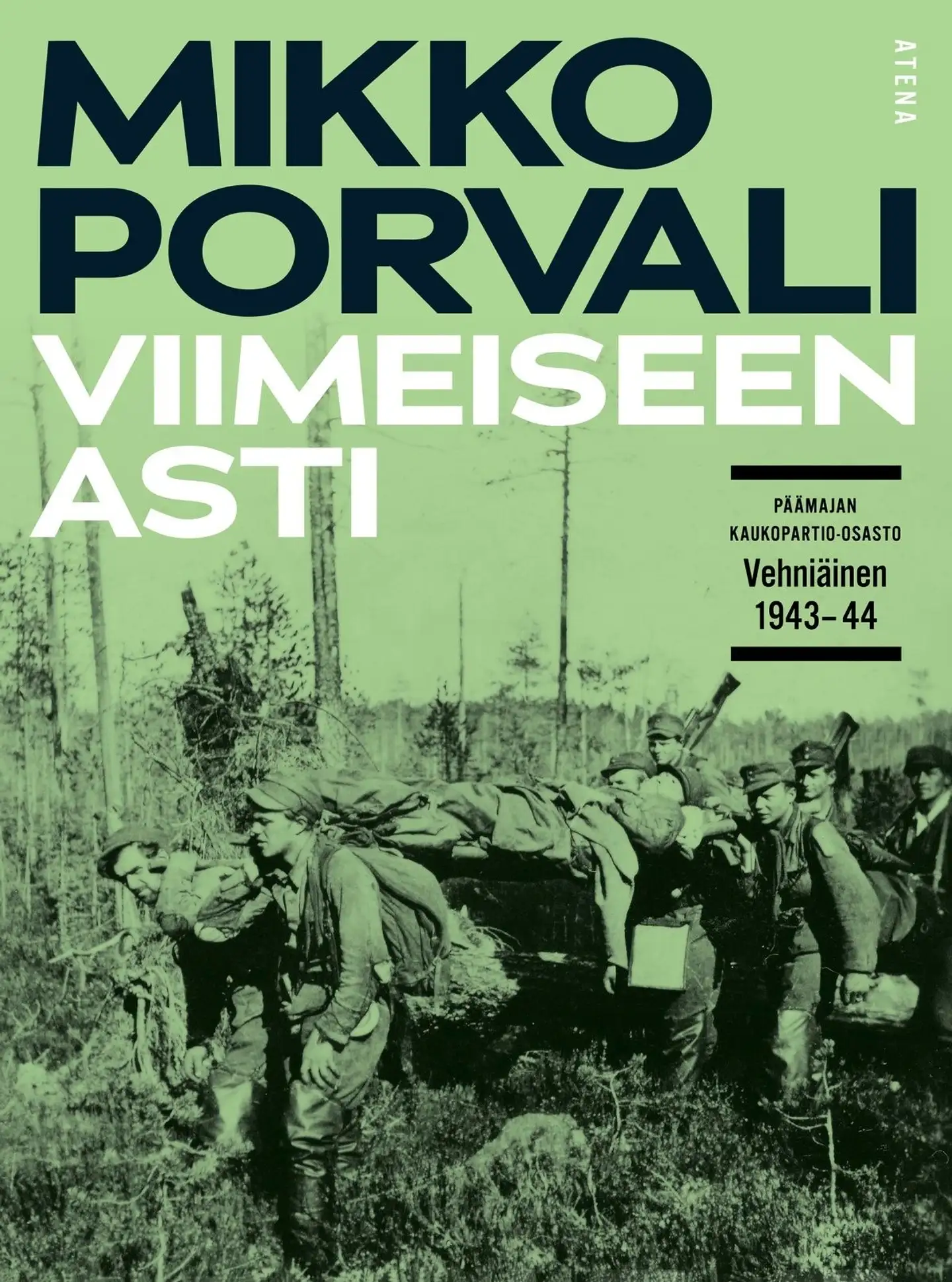 Porvali, Viimeiseen asti - Päämajan kaukopartio-osasto Vehniäinen 1943-44