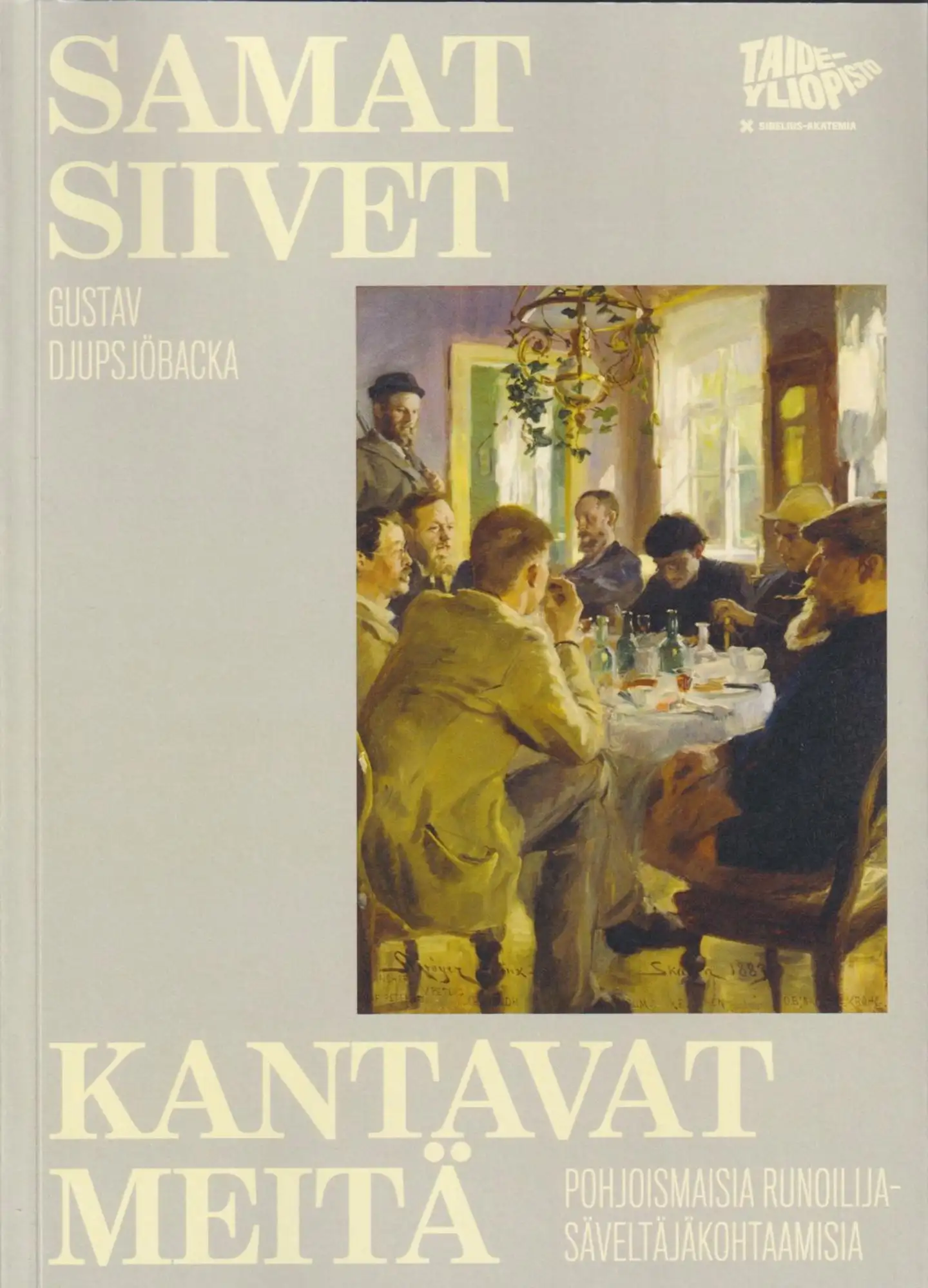 Djupsjöbacka, Samat siivet kantavat meitä - pohjoismaisia runoilija-säveltäjäkohtaamisia