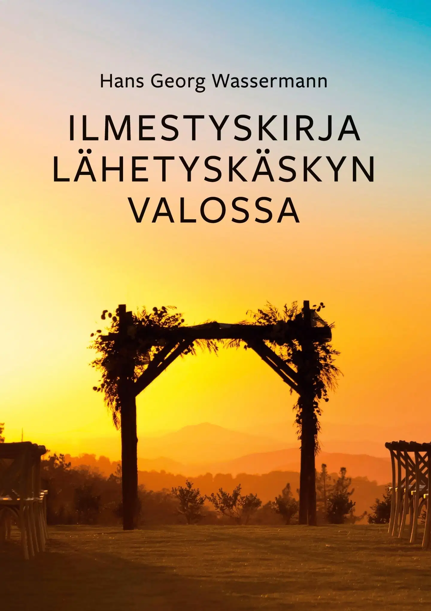 Wassermann, Ilmestyskirja Lähetyskäskyn valossa