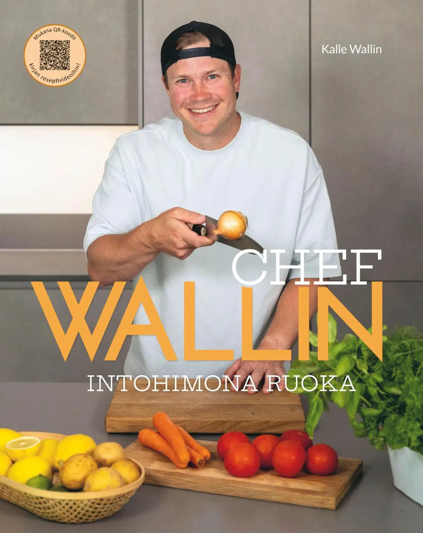 Wallin, Chef Wallin - Intohimona ruoka