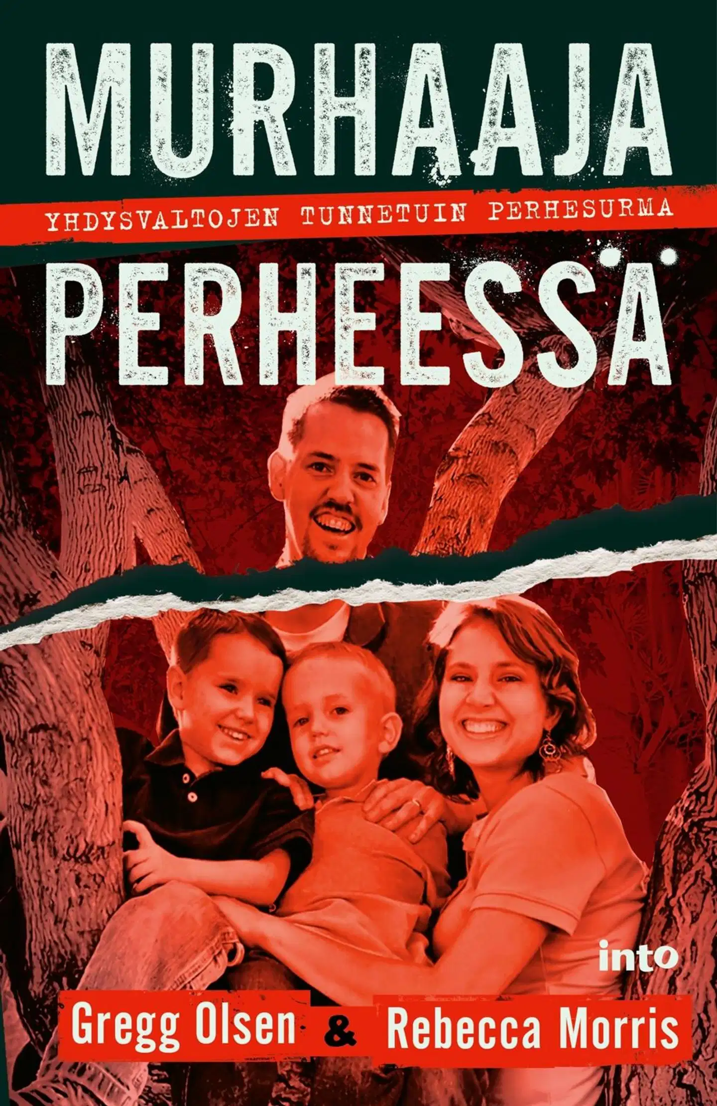 Olsen, Murhaaja perheessä - Yhdysvaltojen tunnetuin perhesurma