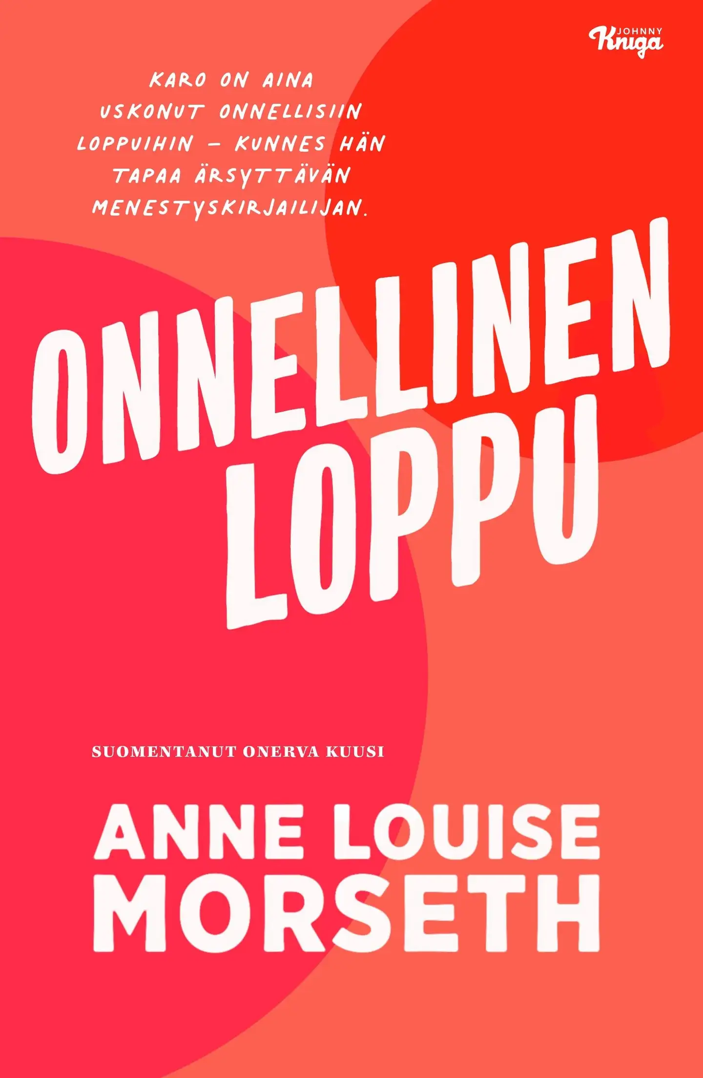 Morseth, Onnellinen loppu