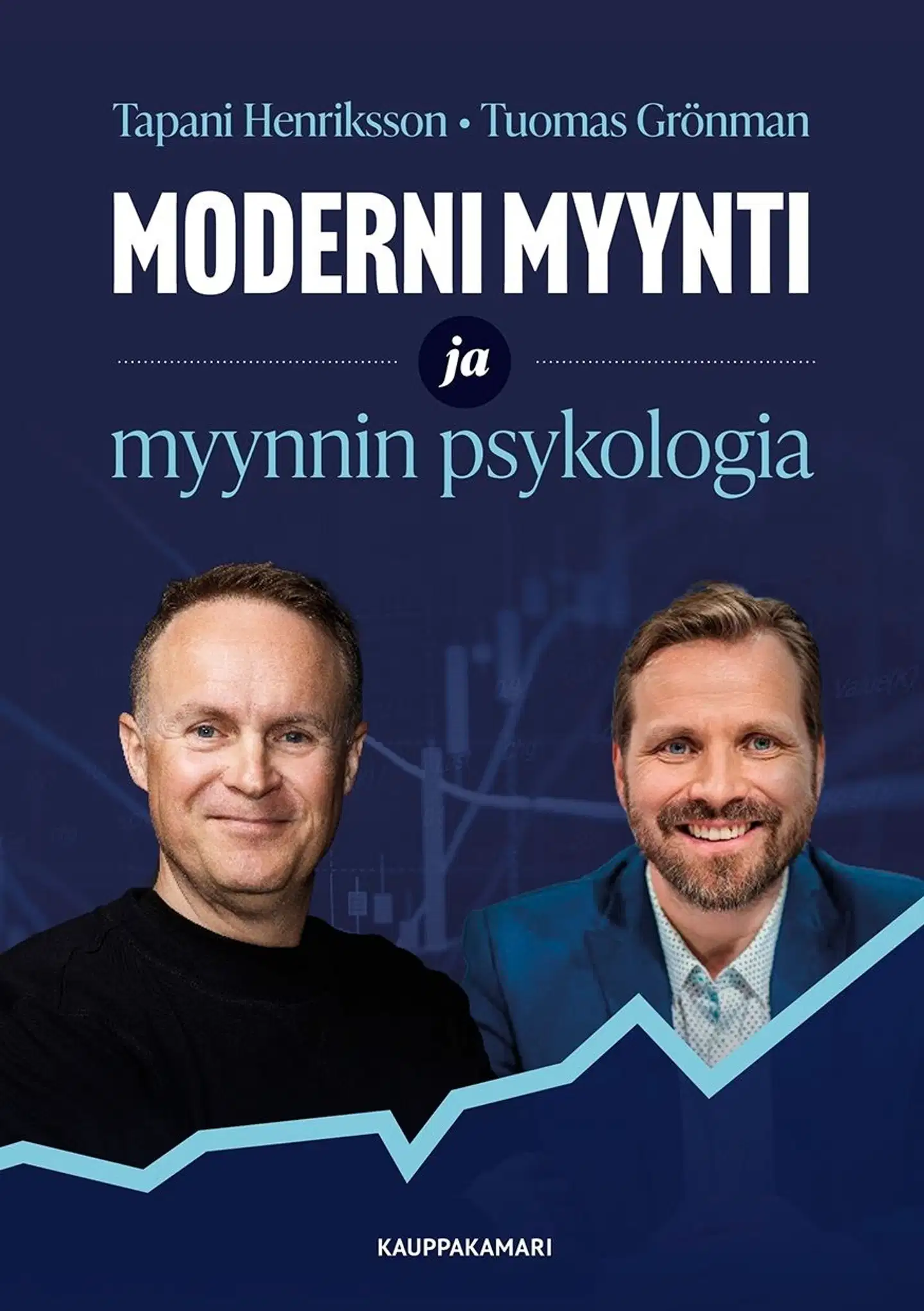 Henriksson, Moderni myynti ja myynnin psykologia