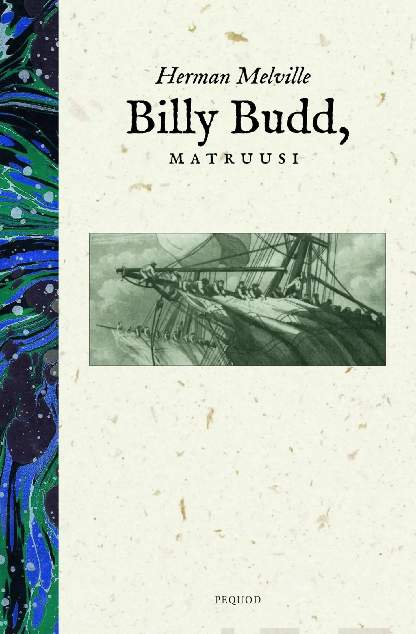 Melville, Billy Budd, matruusi - (Sisäinen kertomus)