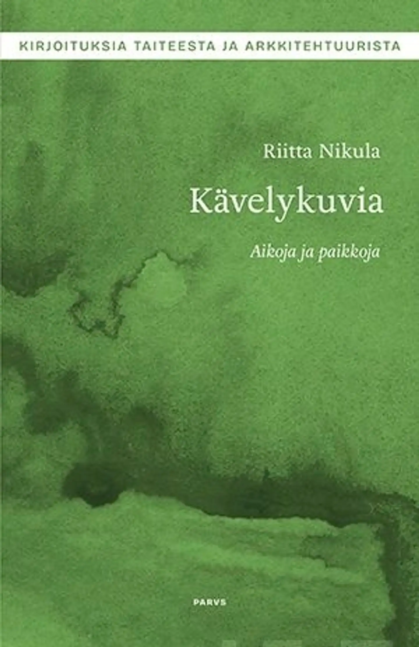 Nikula, Kävelykuvia - Aikoja ja paikkoja