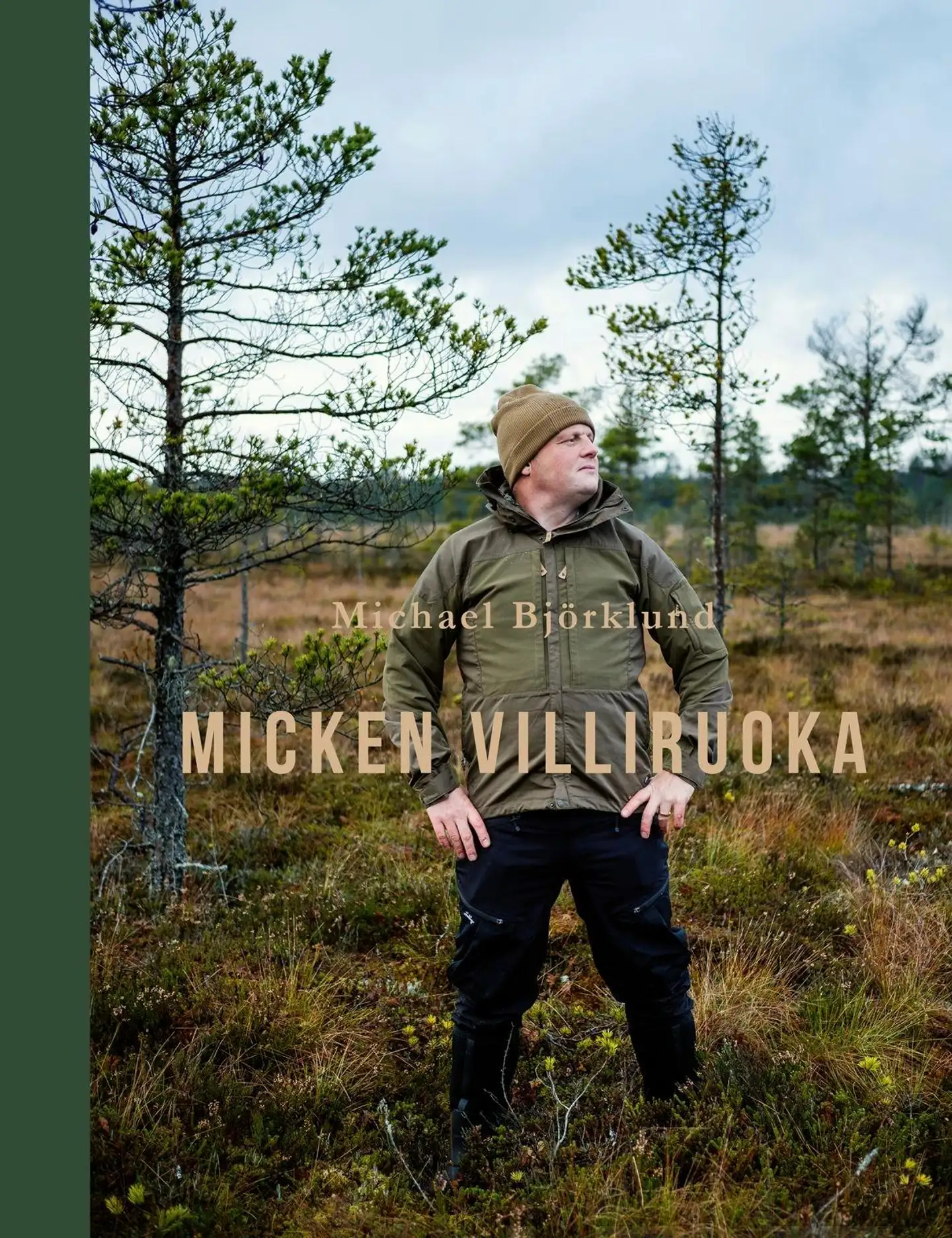 Björklund, Micken villiruoka