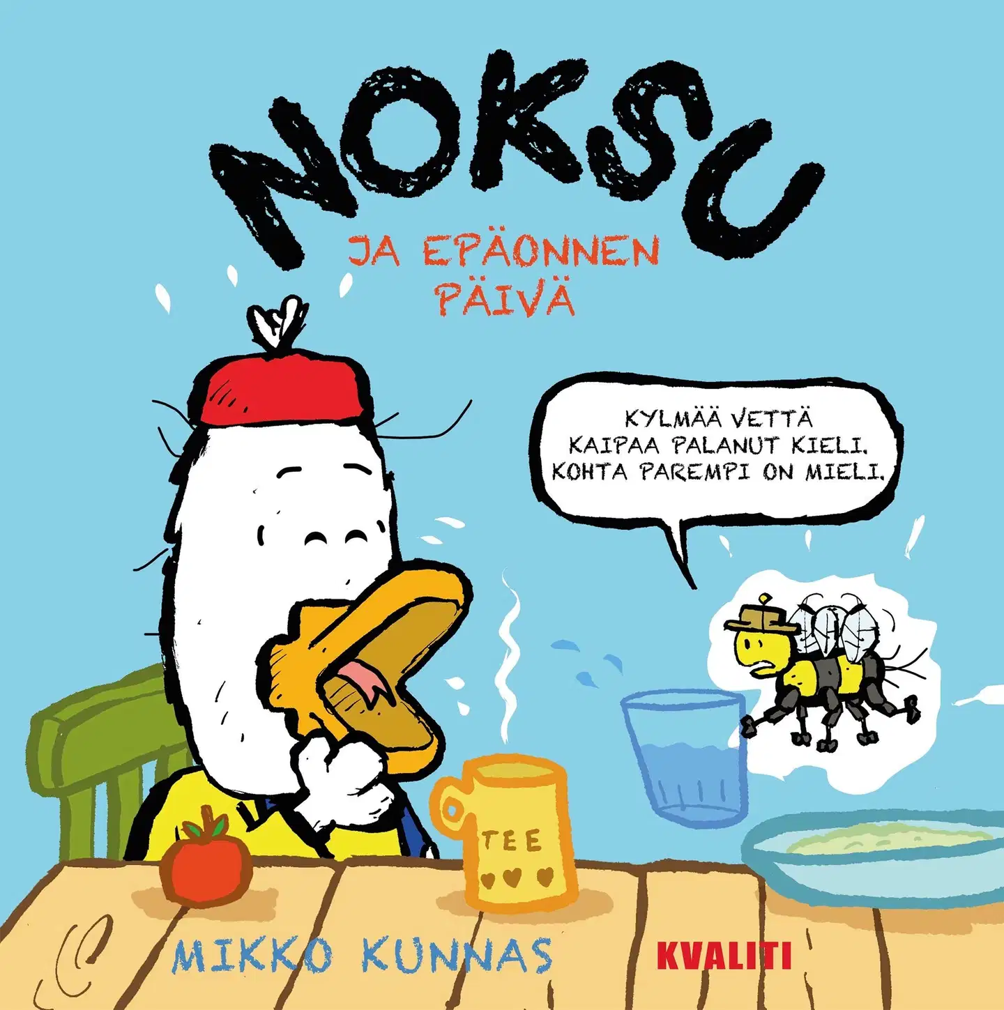 Kunnas, Noksu ja epäonnen päivä
