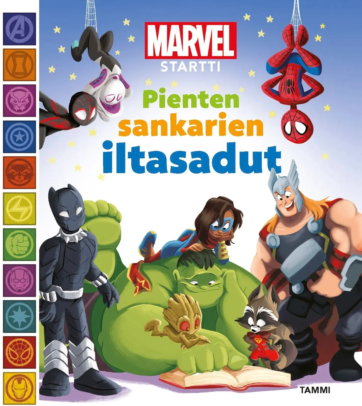 Marvel Startti. Pienten sankarien iltasadut