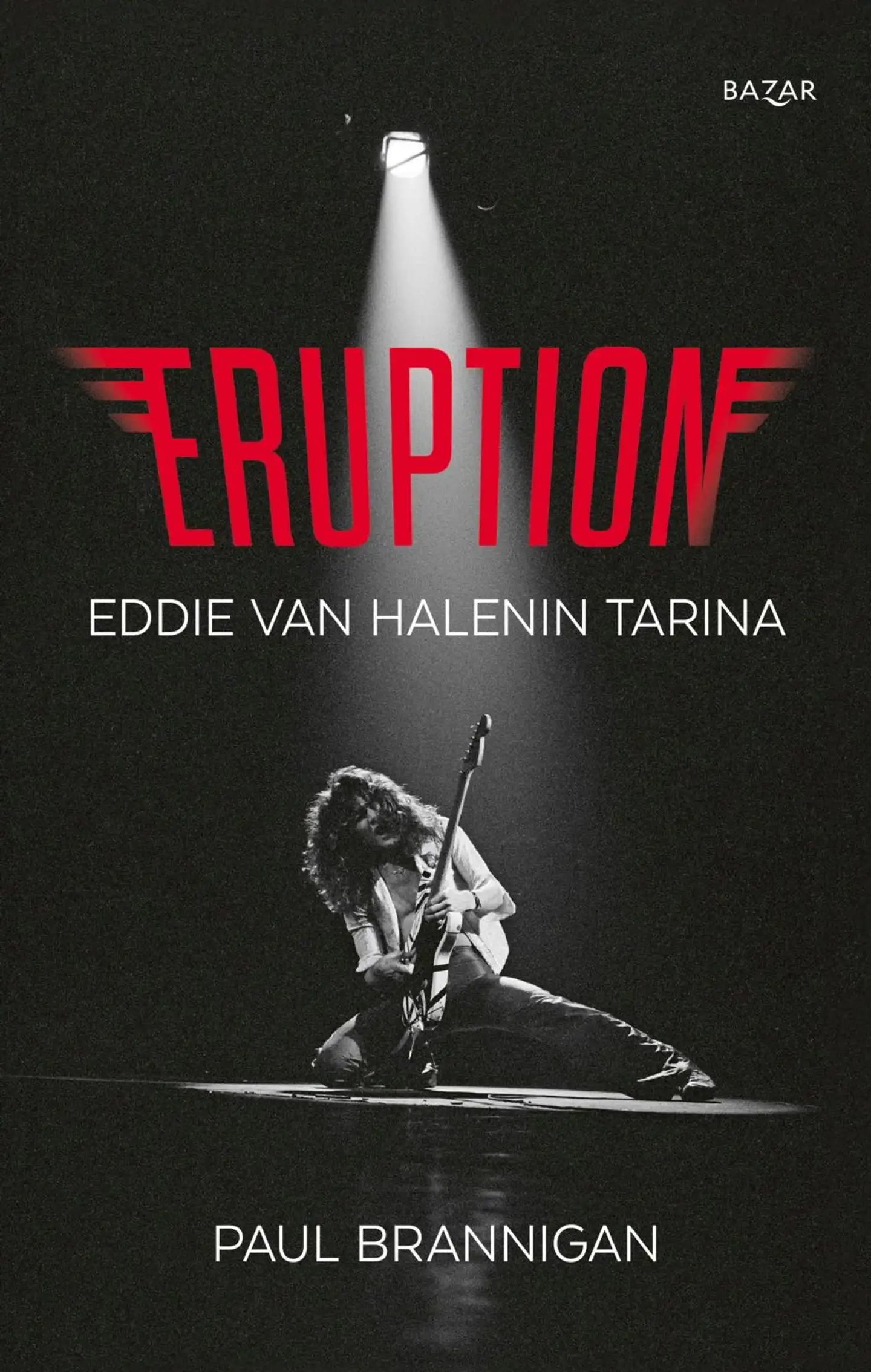 Brannigan, Eruption - Eddie van Halenin tarina