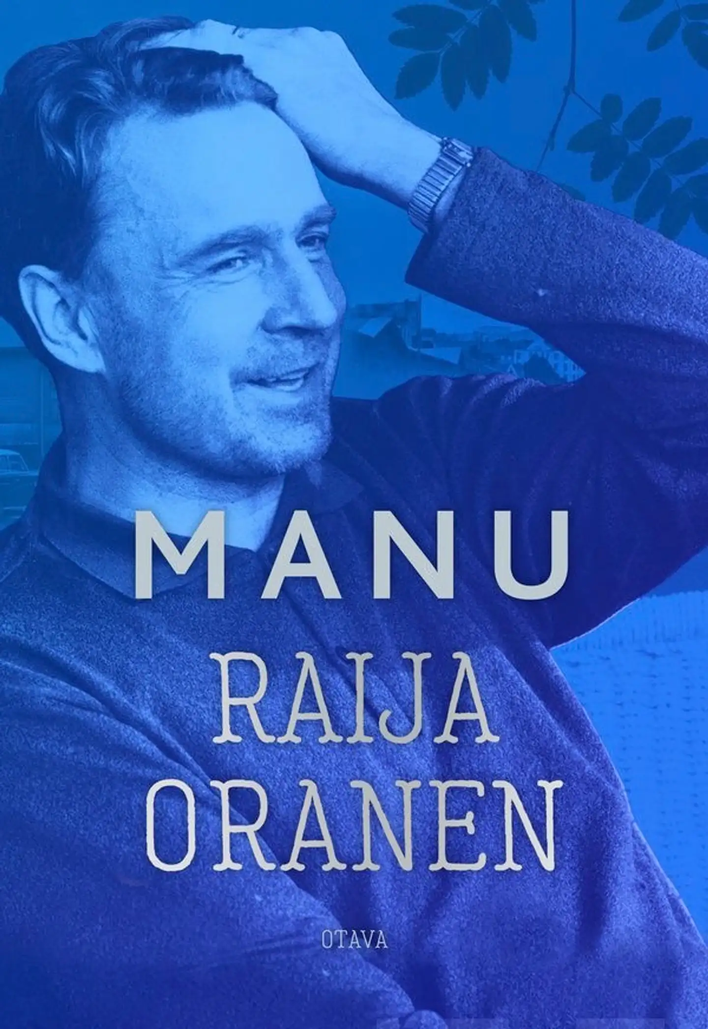 Oranen, Manu