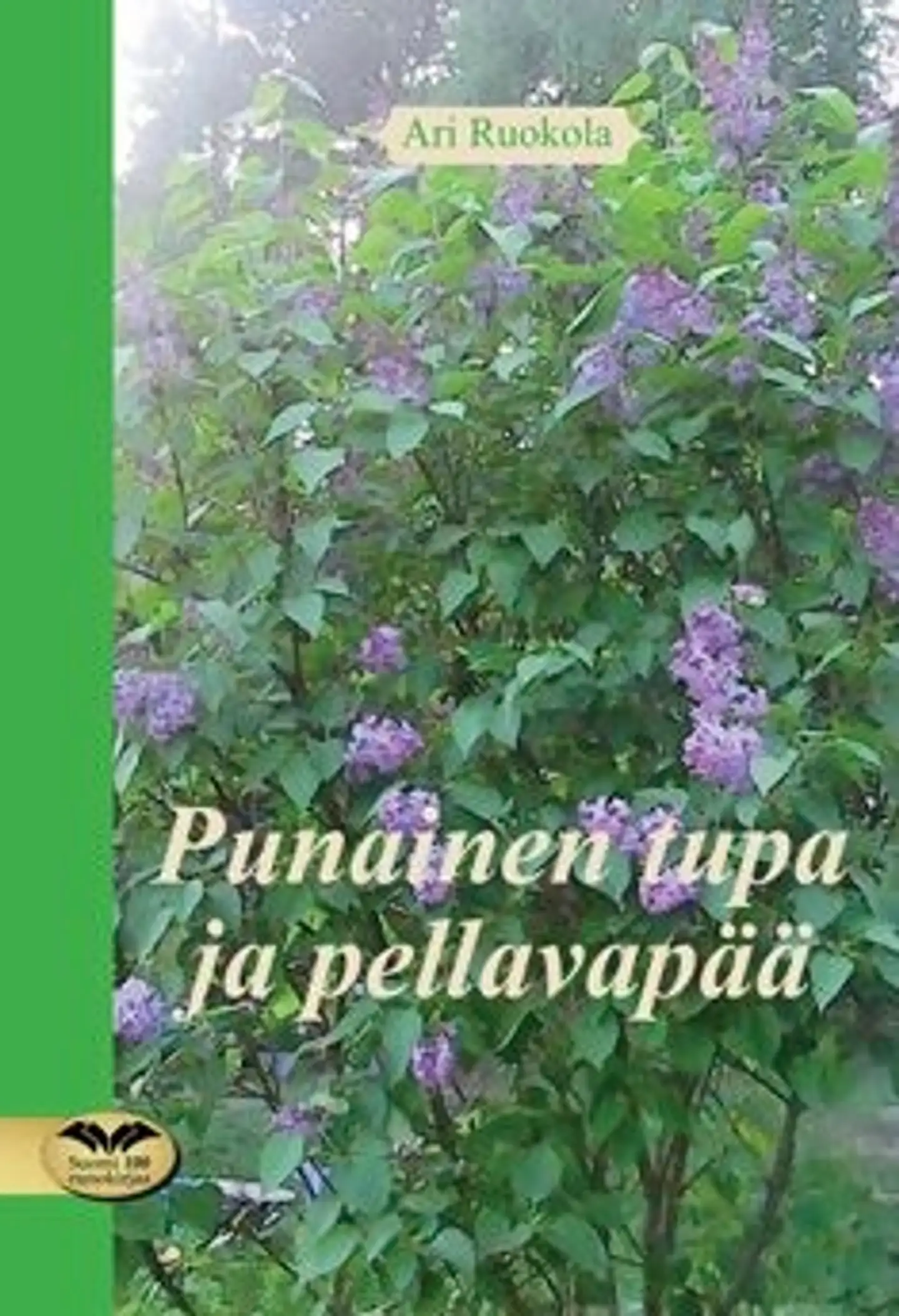 Ruokola, Punainen tupa ja pellavapää
