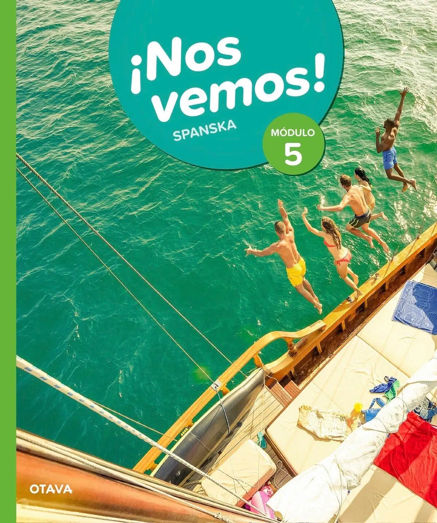 Ahtola, Nos vemos! Spanska 5 (GLP21) - FSB23 Grundnivå 2 / FSB35 Grundnivå 2