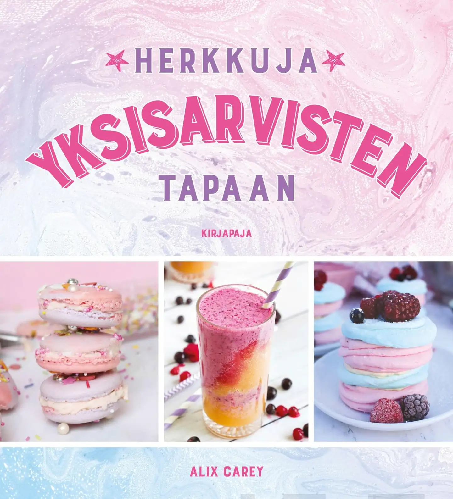 Carey, Herkkuja yksisarvisten tapaan