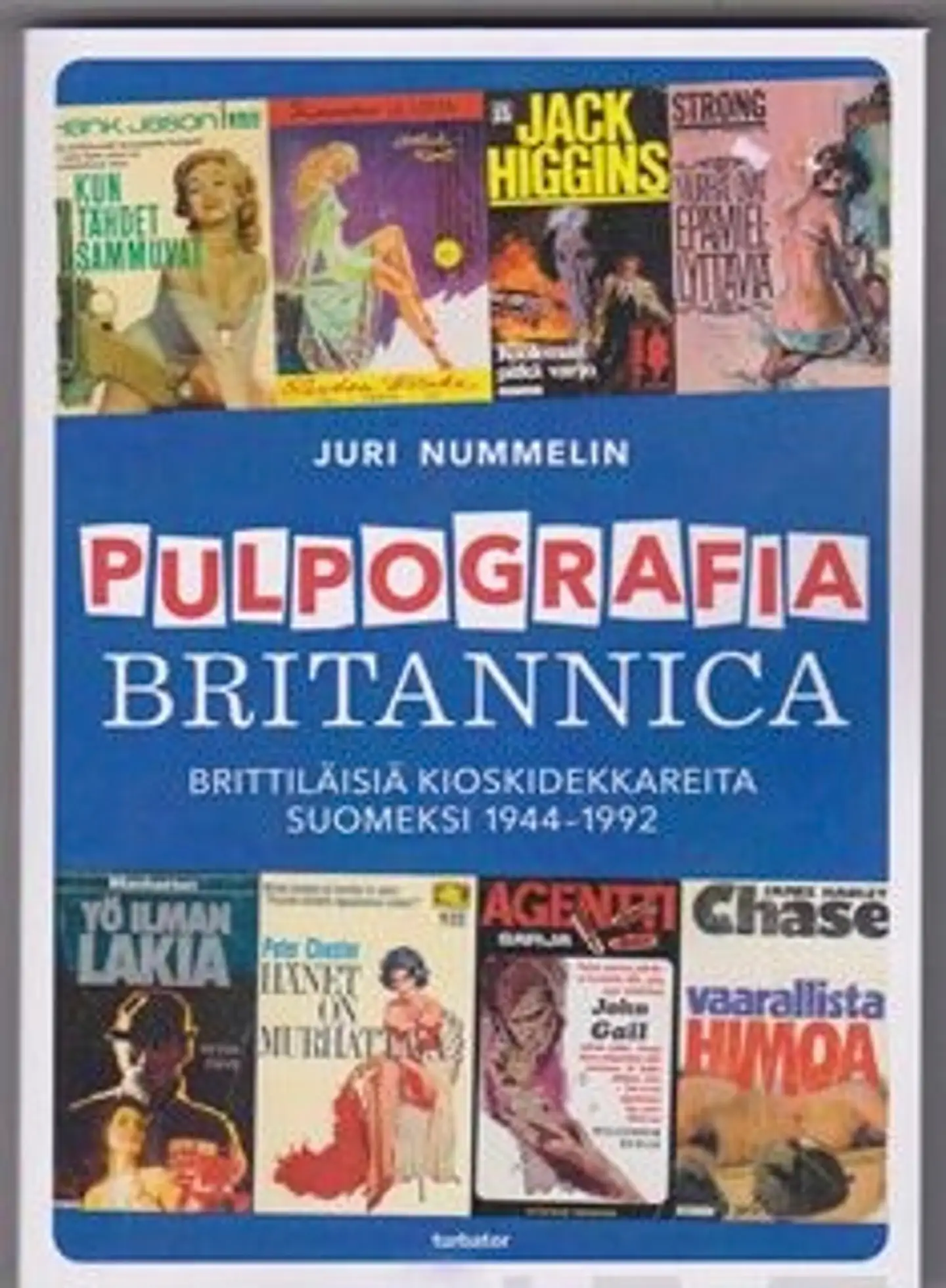 Nummelin, Pulpografia Britannica - brittiläisiä kioskidekkareita suomeksi 1944-1992