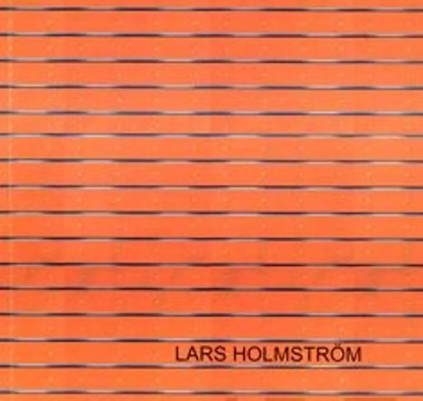 Lars Holmström - teoksia
