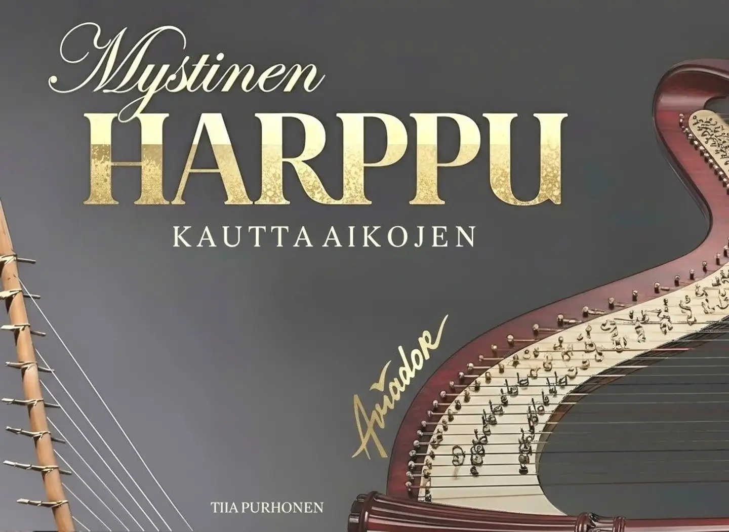 Purhonen, Mystinen harppu kautta aikojen