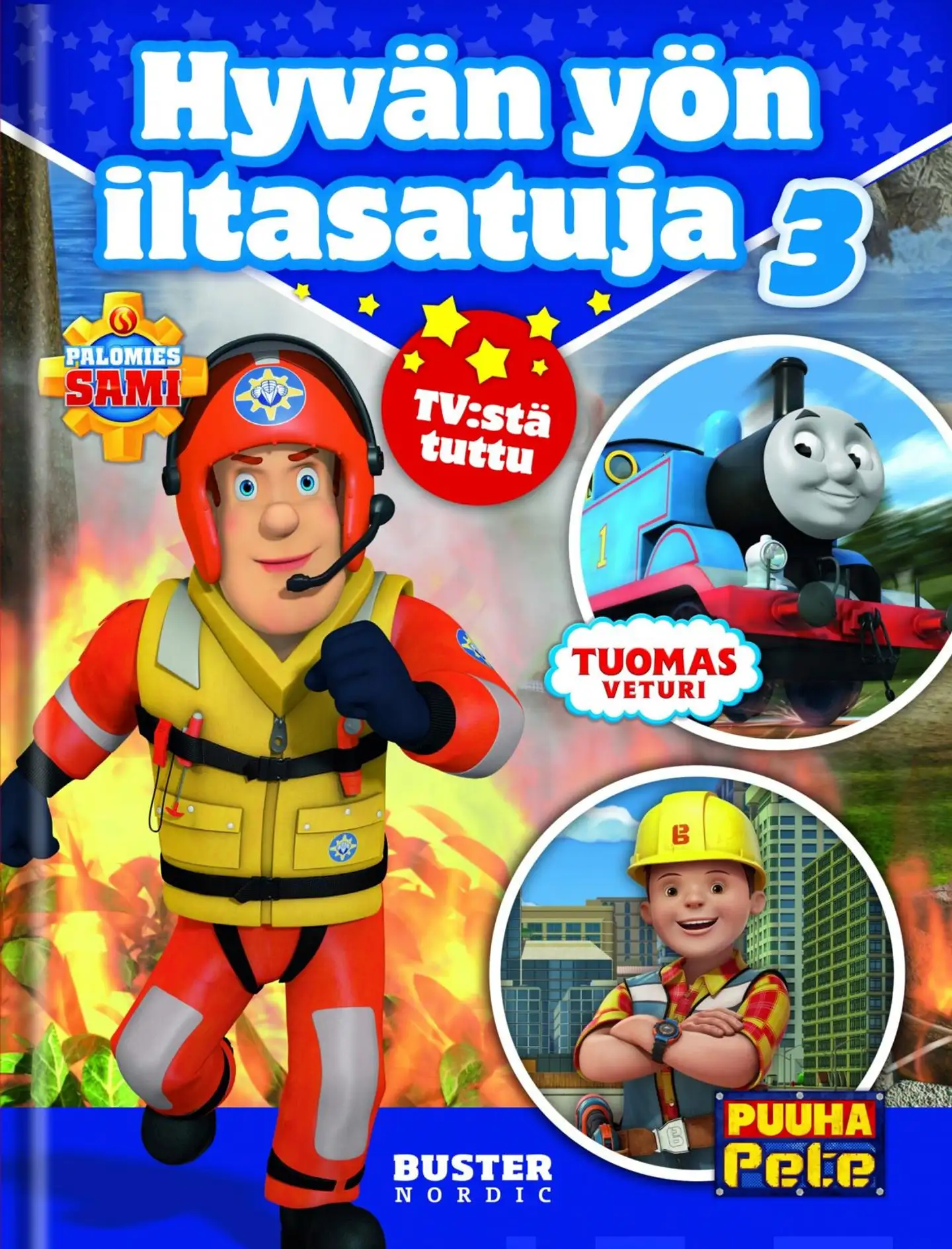 Hyvän yön iltasatuja 3