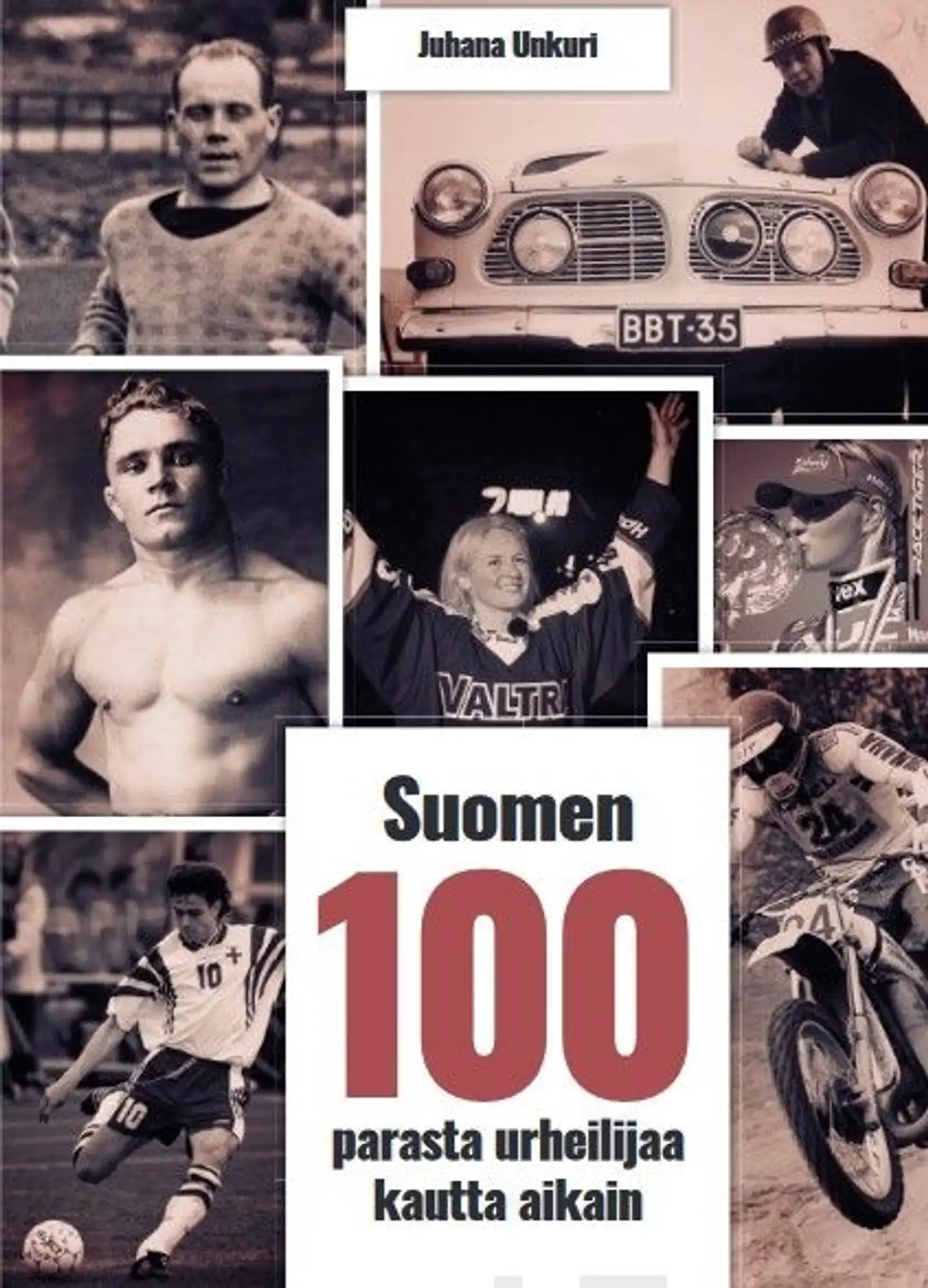 Unkuri, Suomen 100 parasta urheilijaa kautta aikain