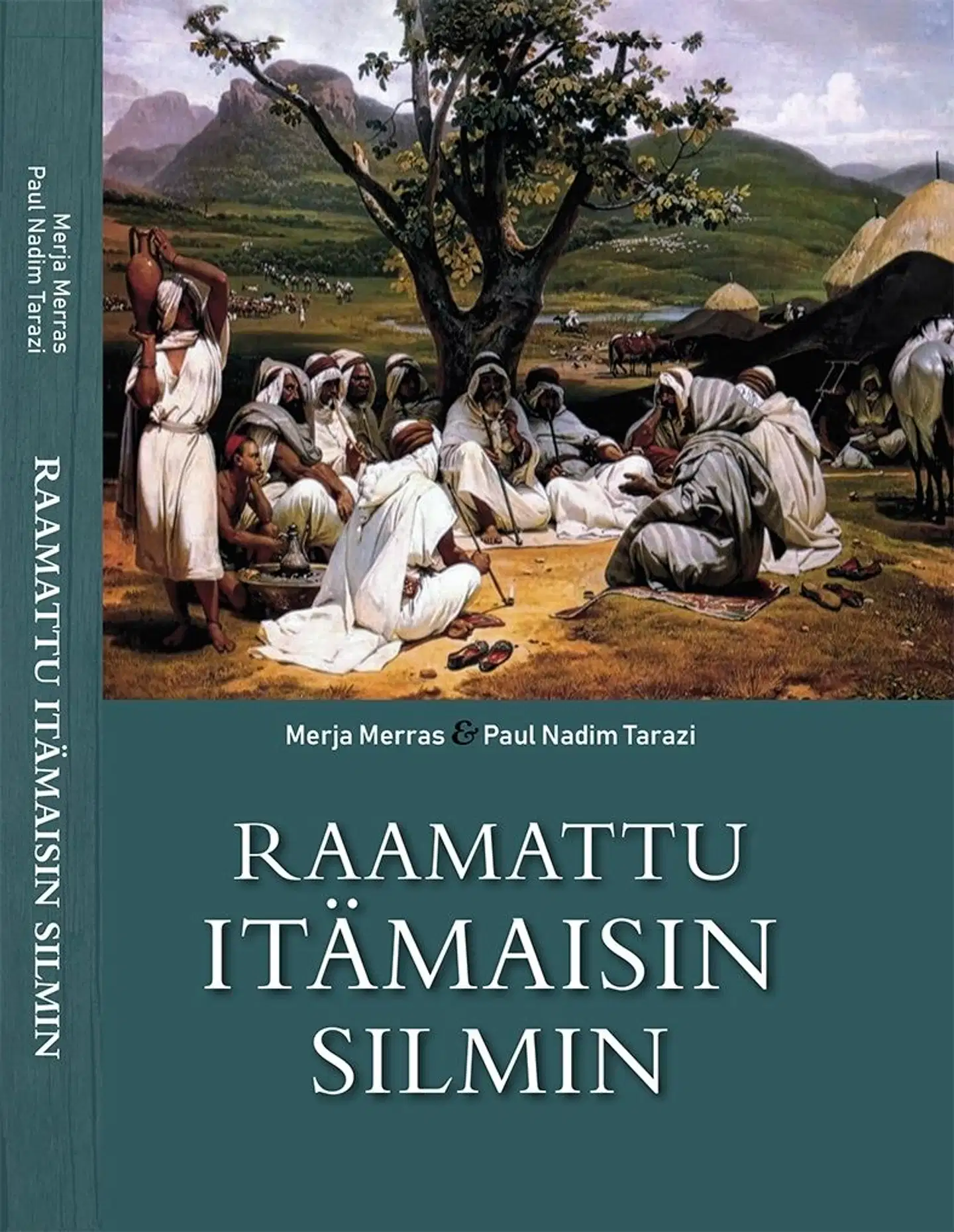Merras, Raamattu itämaisin silmin