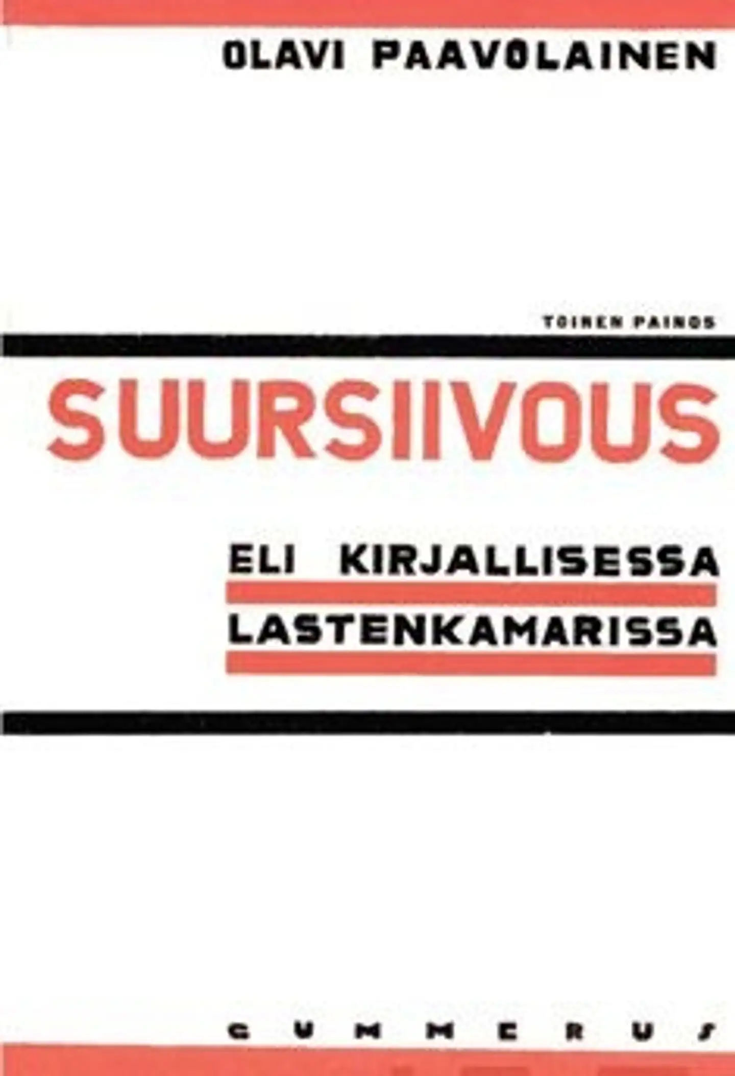 Paavolainen, Suursiivous (näköispainos) - eli kirjallisessa lastenkamarissa