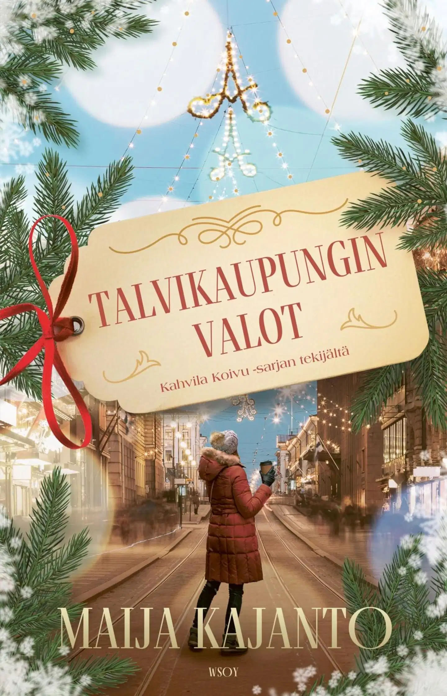 Kajanto, Talvikaupungin valot
