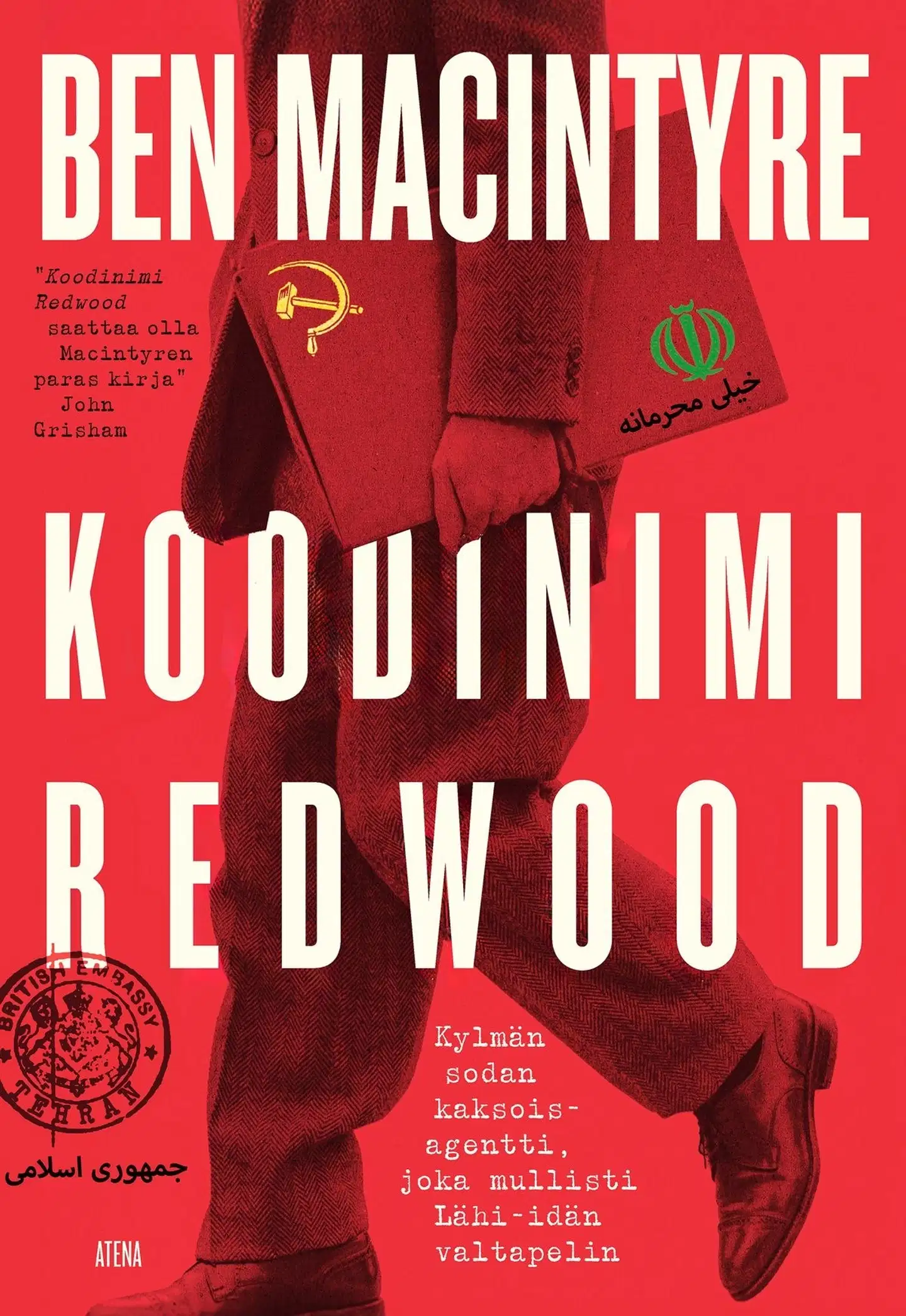 Macintyre, Koodinimi Redwood - Kylmän sodan kaksoisagentti, joka mullisti Lähi-idän valtapelin
