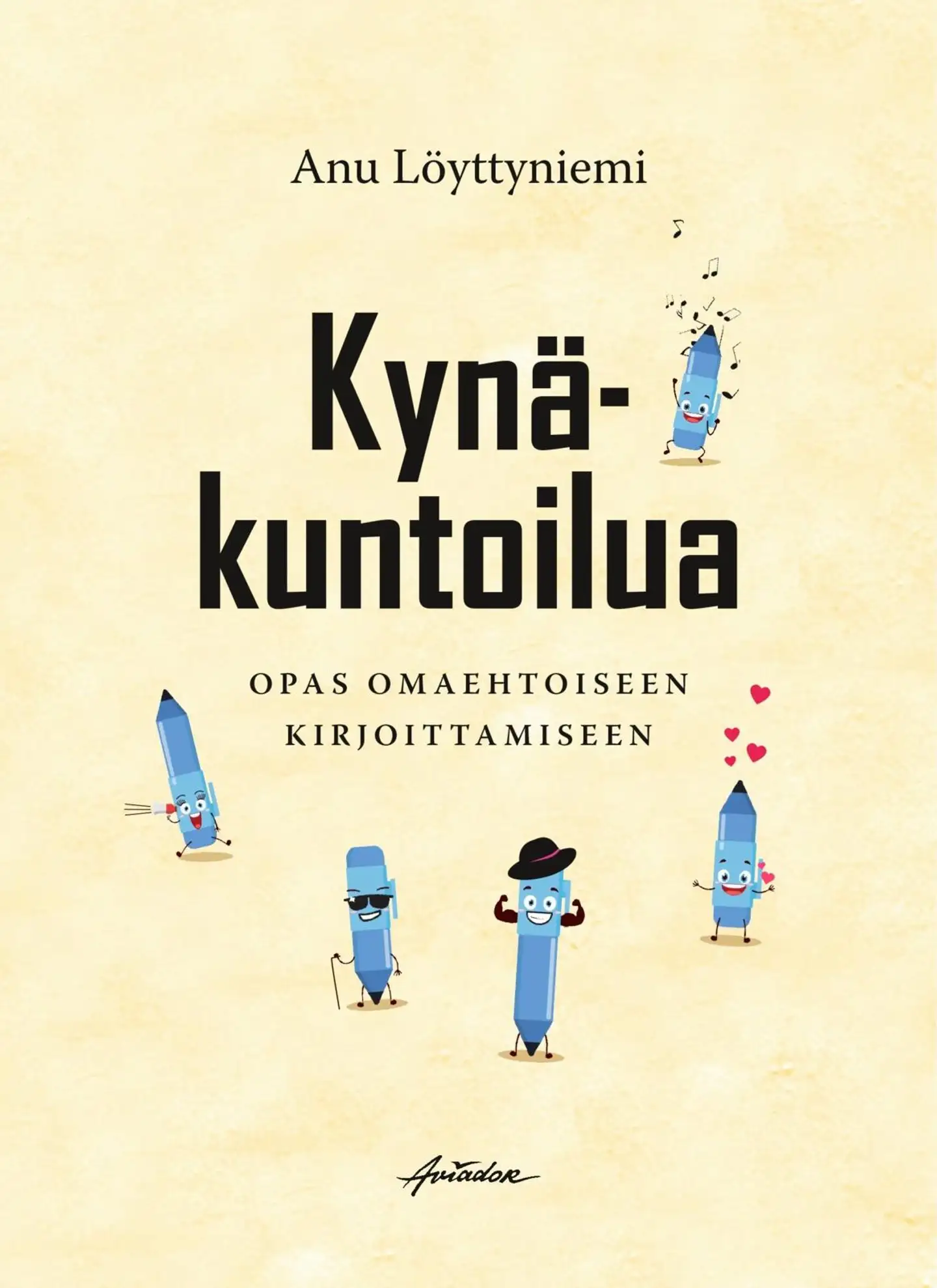 Löyttyniemi, Kynäkuntoilua – opas omaehtoiseen kirjoittamiseen