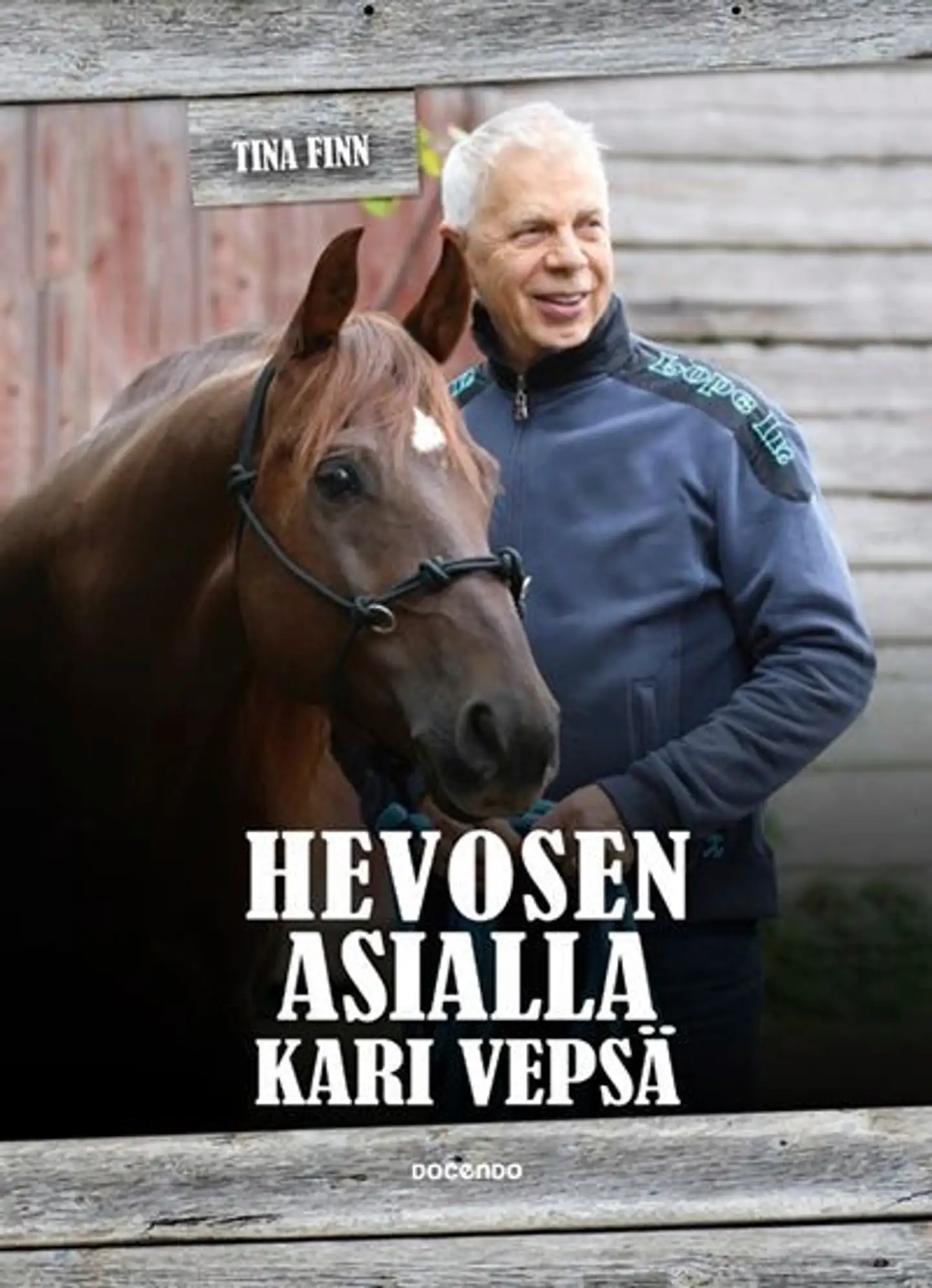 Finn, Hevosen asialla Kari Vepsä