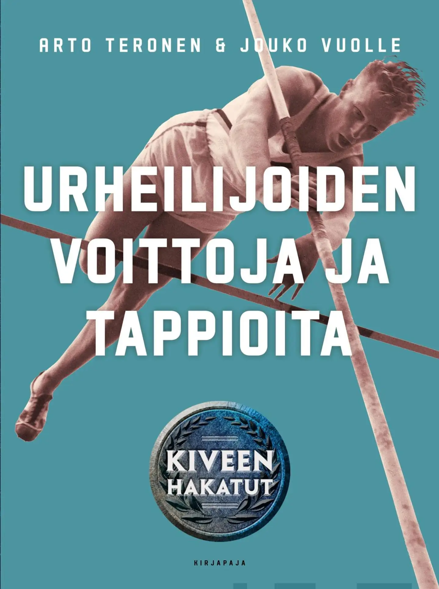 Teronen, Urheilijoiden voittoja ja tappioita - Kiveen hakatut