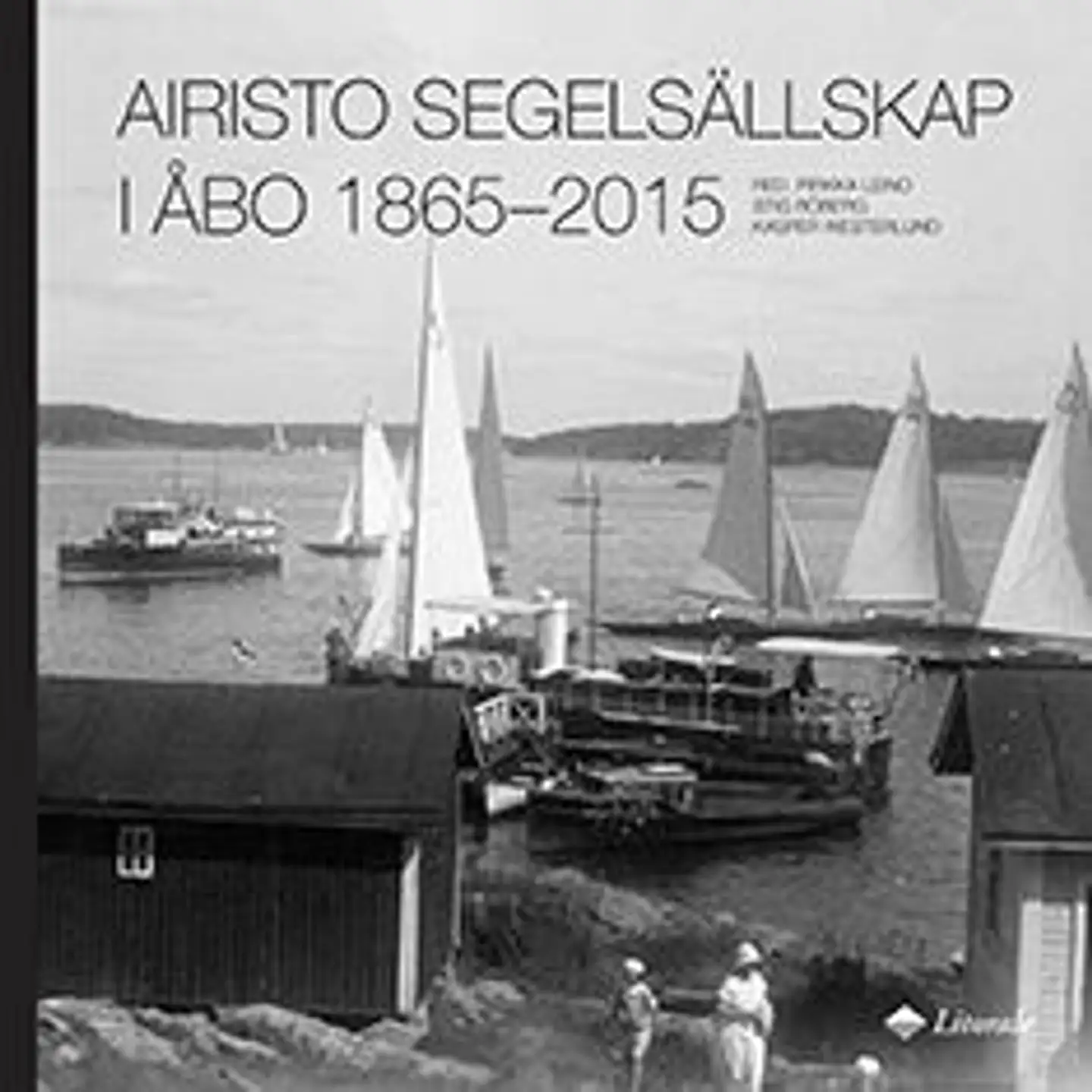 Leino, Airisto Segelsällskap i Åbo 1865-2015 - ASS jubileumsbok
