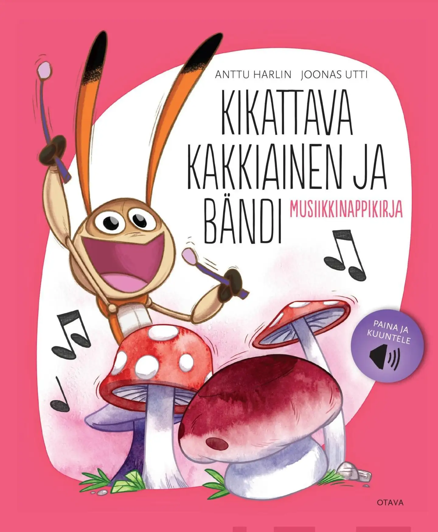 Harlin, Kikattava Kakkiainen ja bändi - Musiikkinappikirja