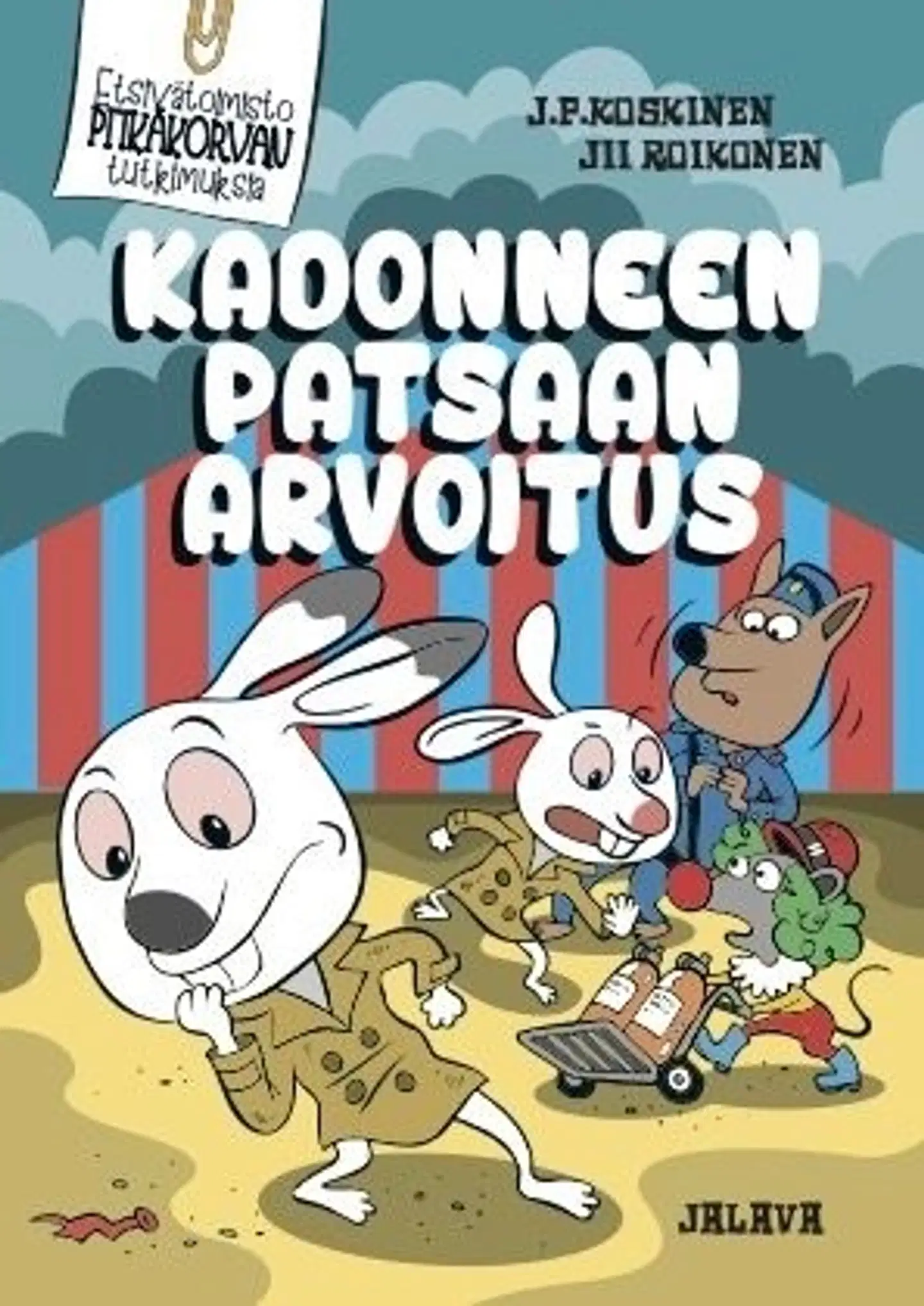Koskinen, Kadonneen patsaan arvoitus - Etsivätoimisto Pitkäkorvan tutkimuksia