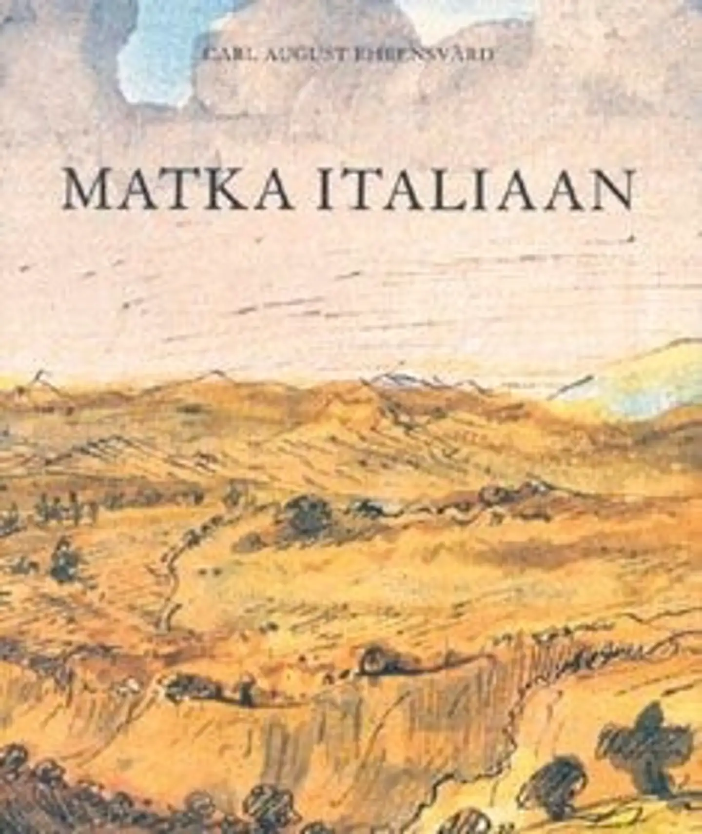 Ehrensvärd, Matka Italiaan 1780, 1781, 1782