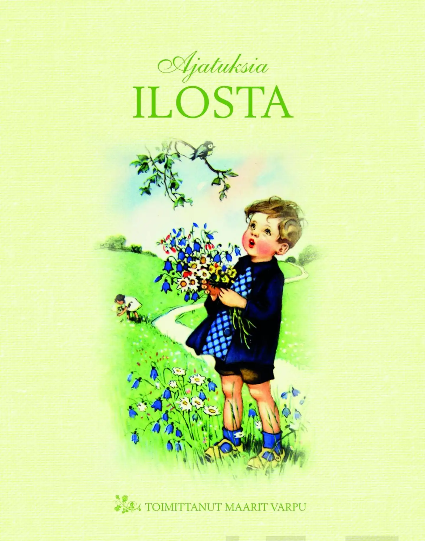 Varpu, Ajatuksia ilosta