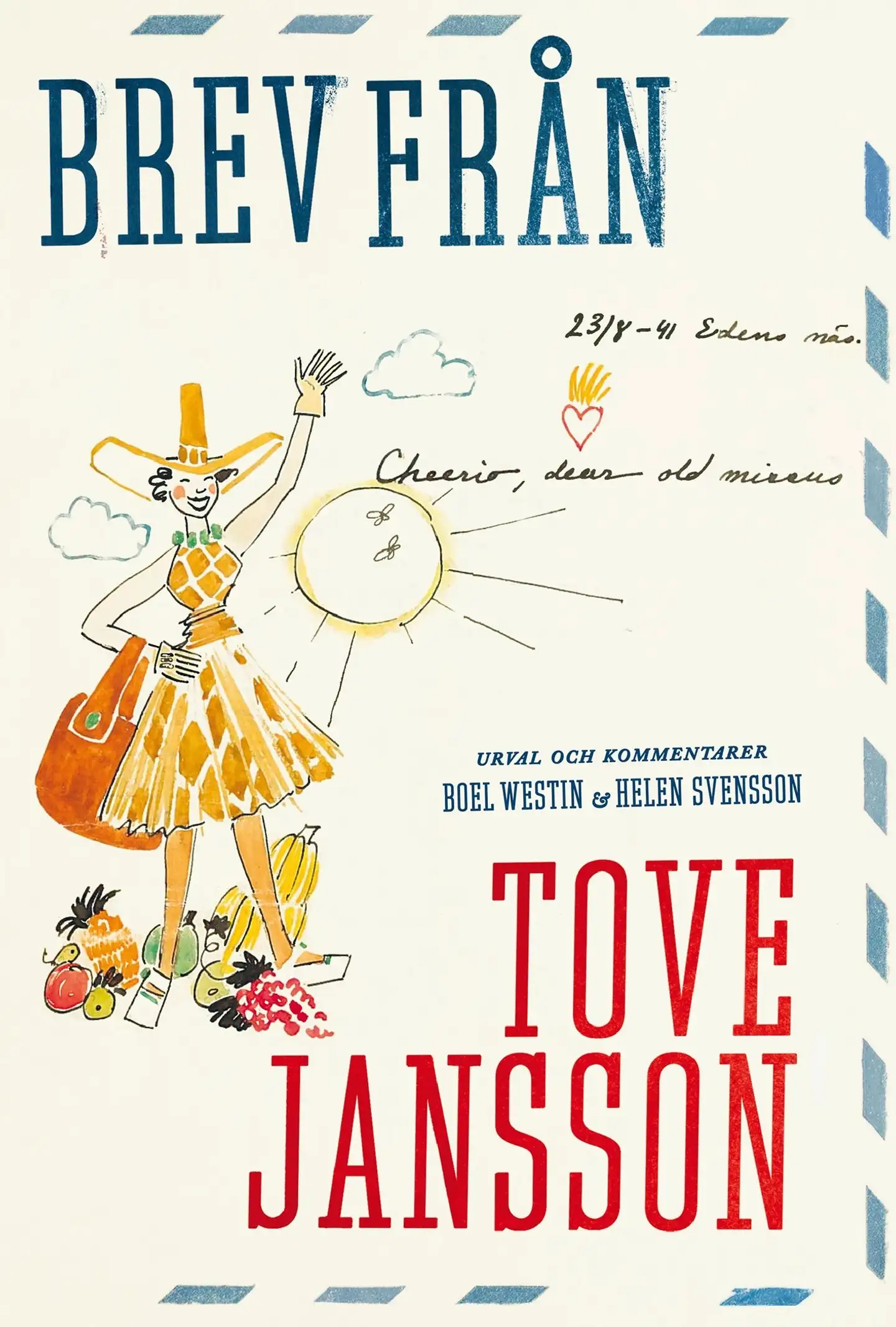Jansson, Brev från Tove Jansson