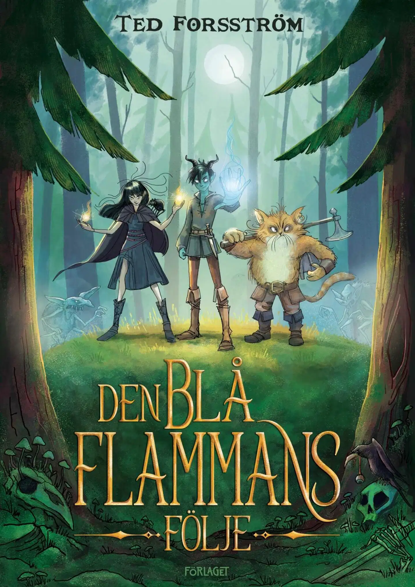 Forsström, Den blå flammans följe