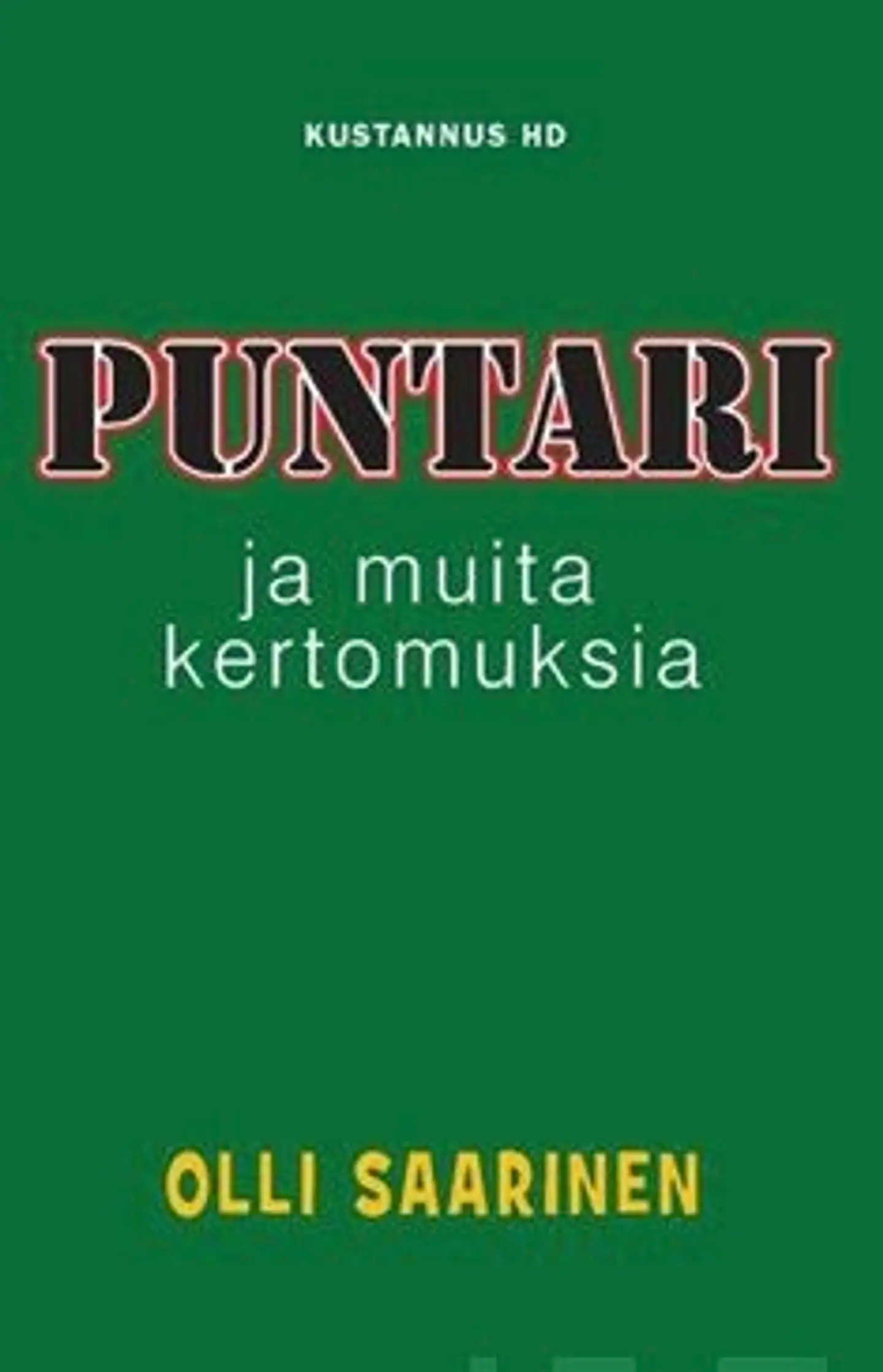 Saarinen, Puntari ja muita kertomuksia