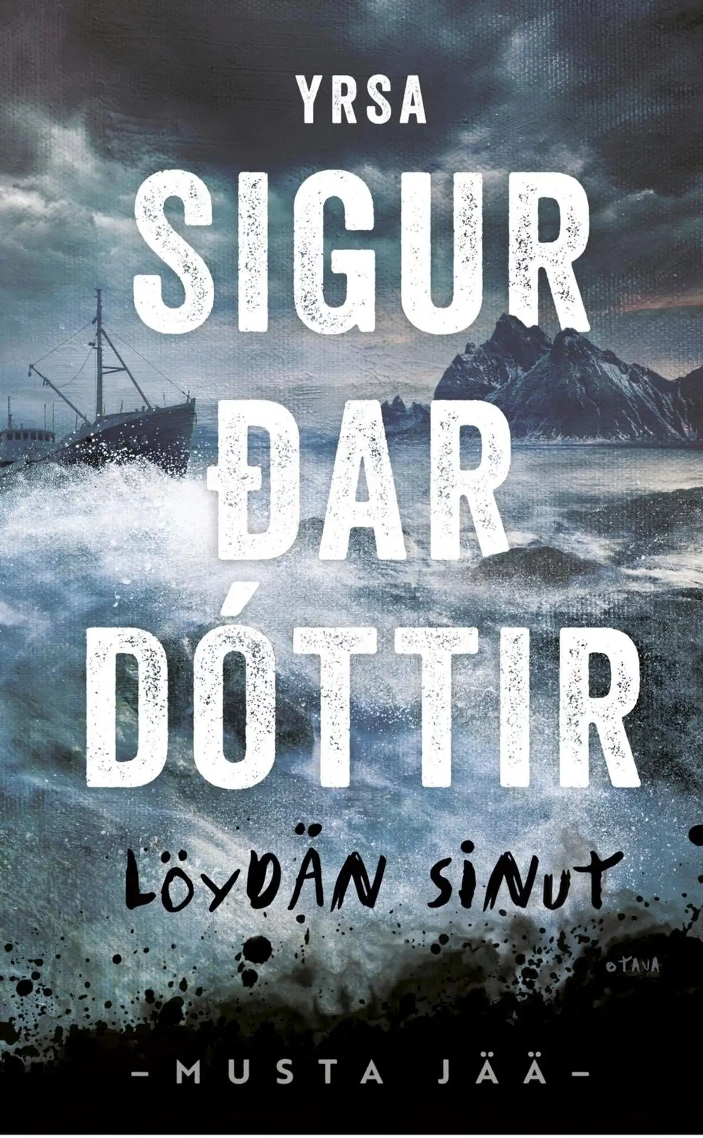 Sigurðardóttir, Löydän sinut