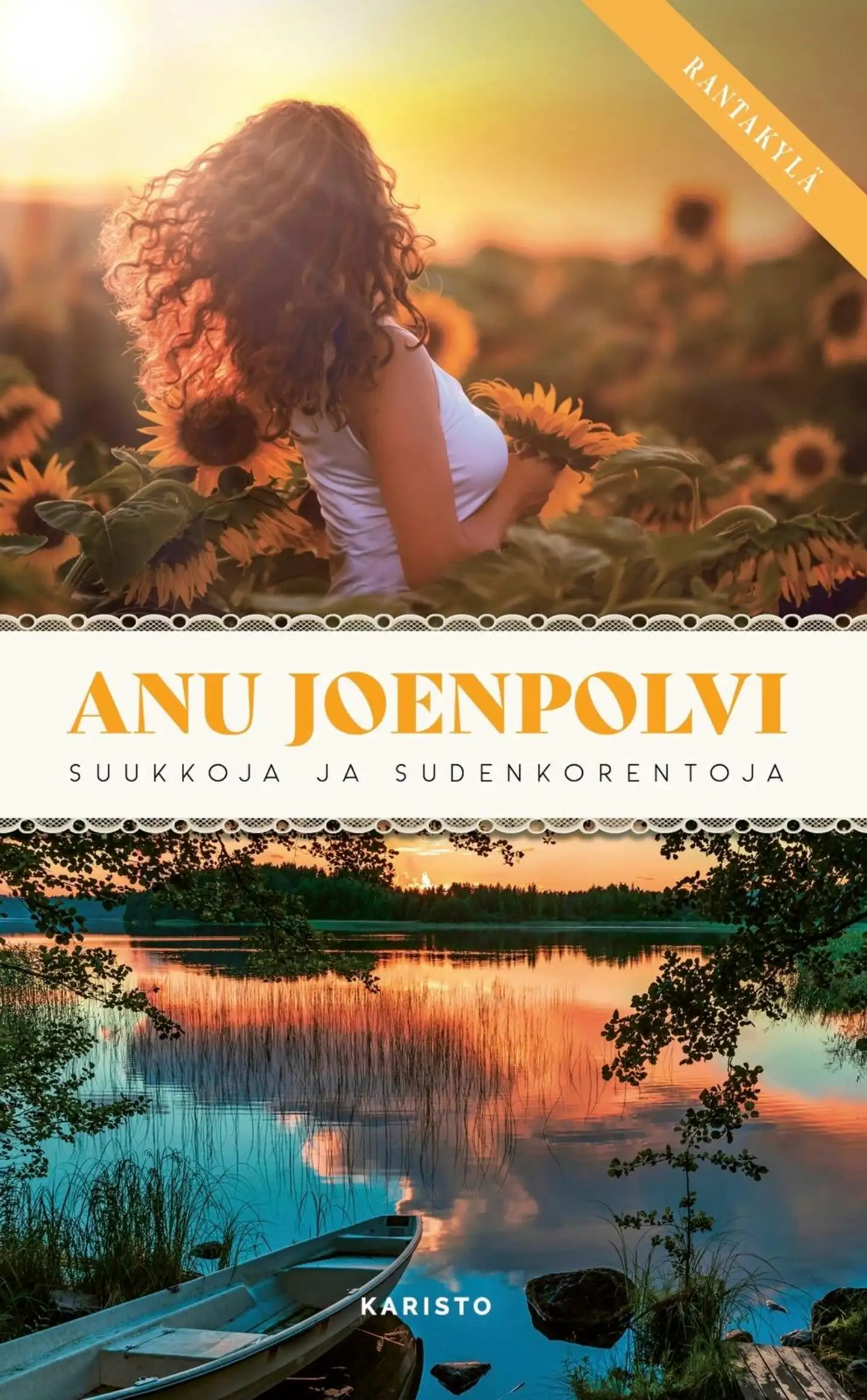 Joenpolvi, Suukkoja ja sudenkorentoja
