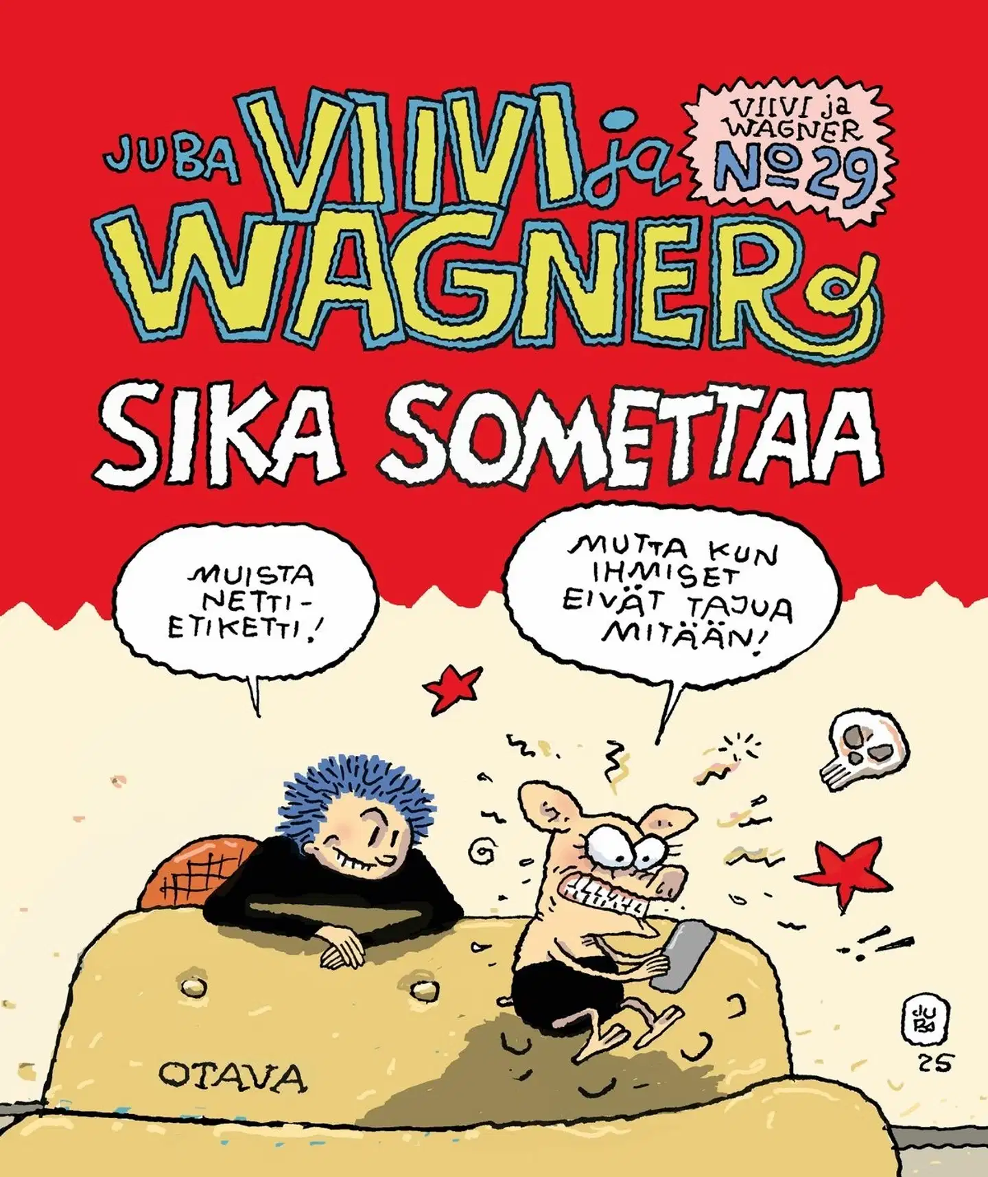 Tuomola, Viivi ja Wagner 29 – Sika somettaa