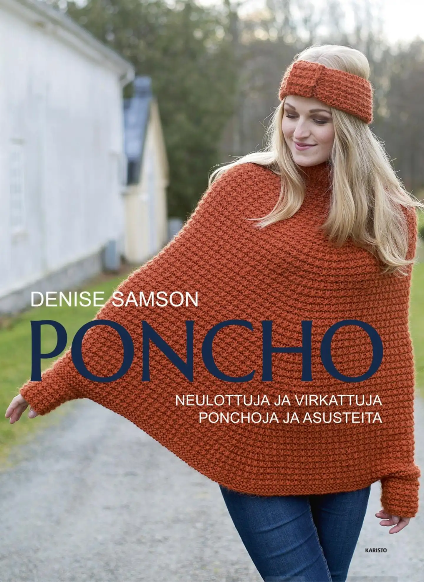 Samson, Poncho - Neulottuja ja virkattuja ponchoja ja asuisteita