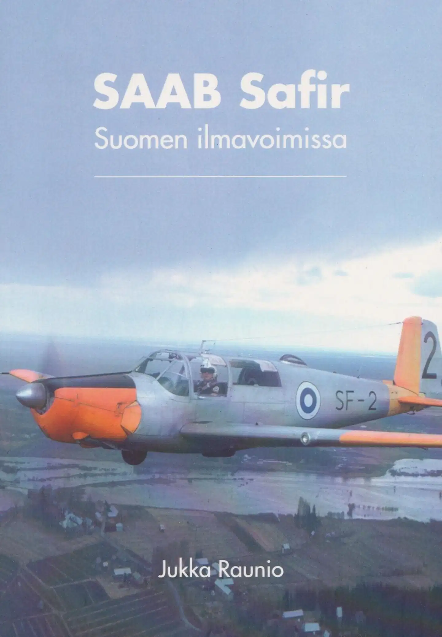 Raunio, Saab Safir - Suomen ilmavoimissa