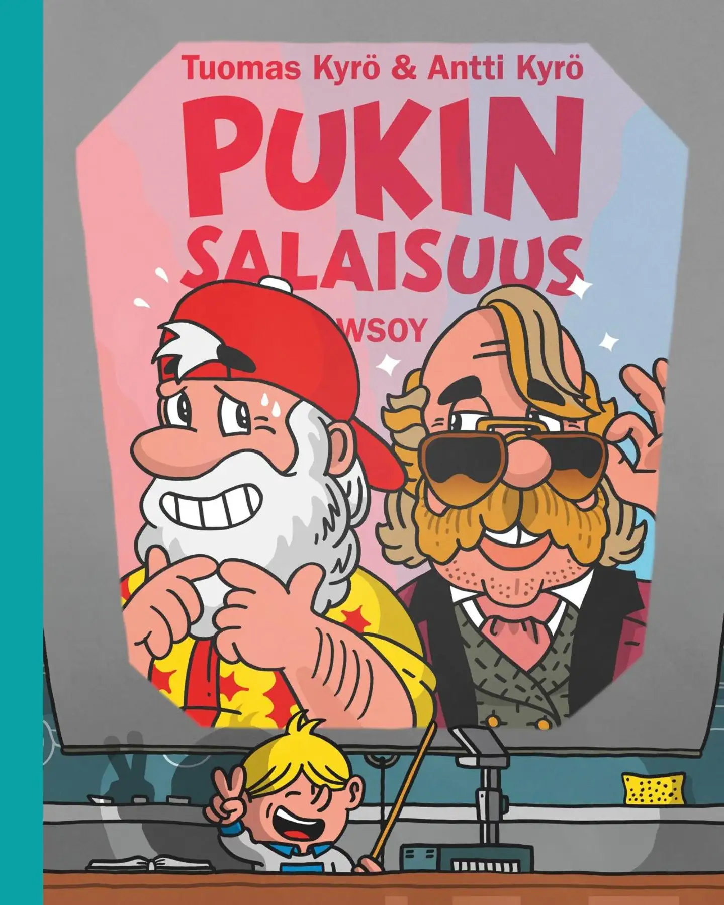 Kyrö, Pukin salaisuus