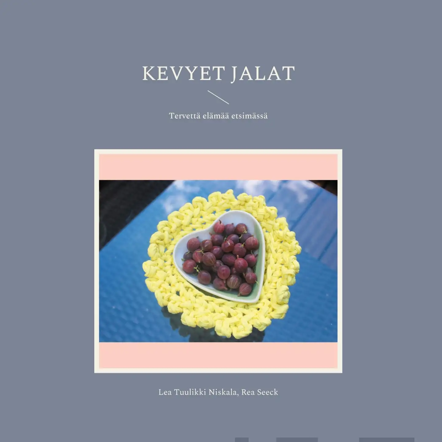 Niskala, Kevyet jalat - Tervettä elämää etsimässä